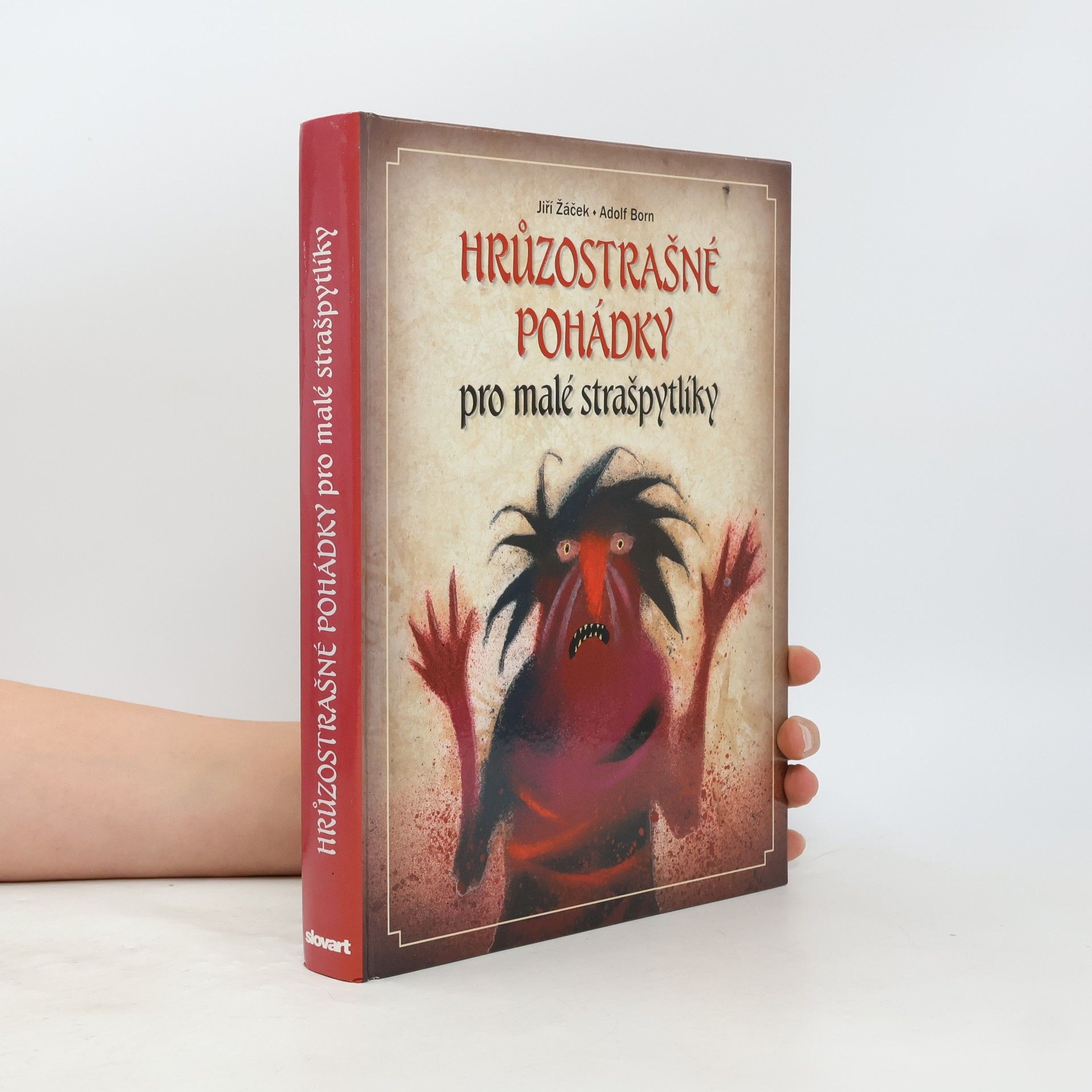 Jiří Žáček Hrůzostrašné pohádky pro malé strašpytlíky