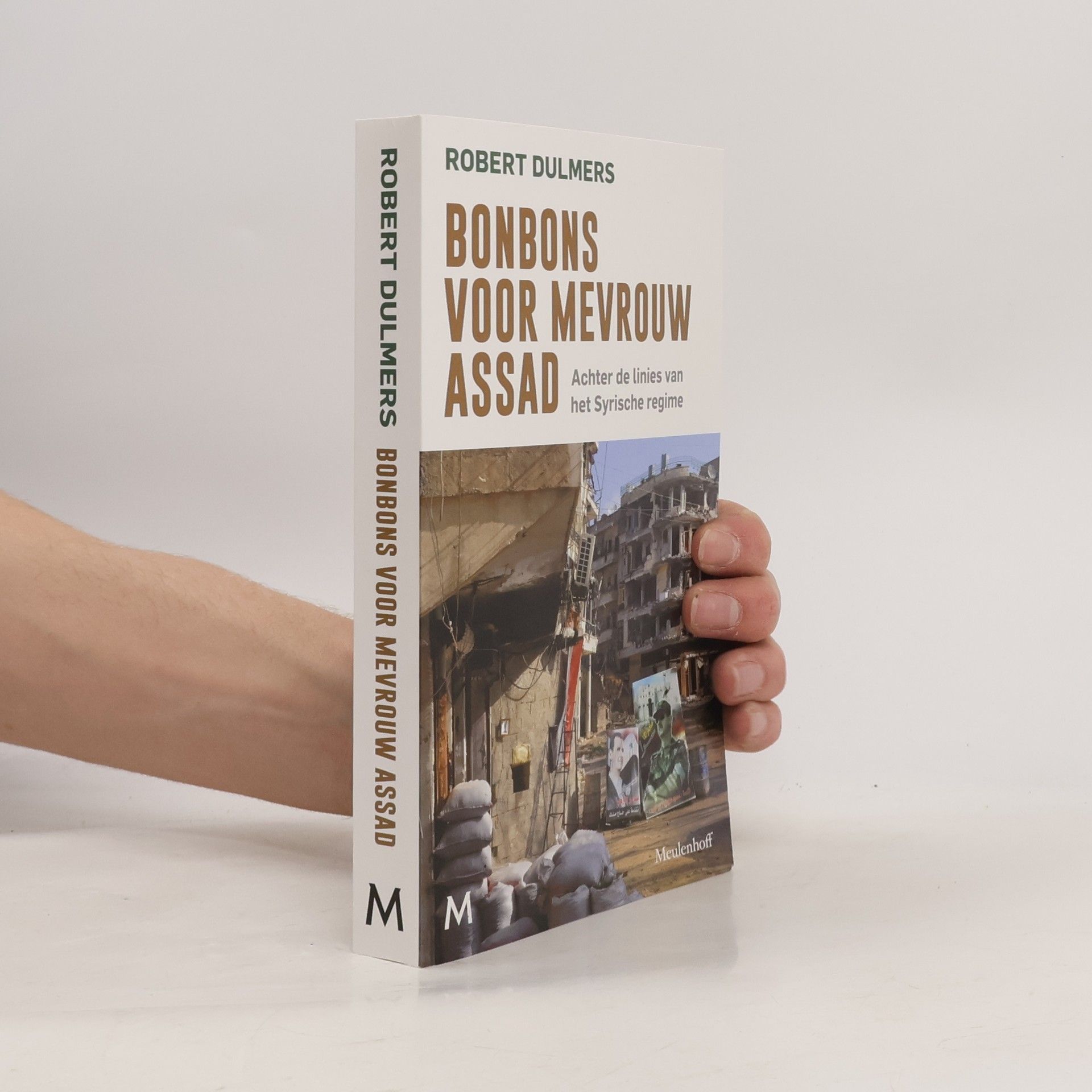 Robert Dulmers Bonbons voor mevrouw Assad