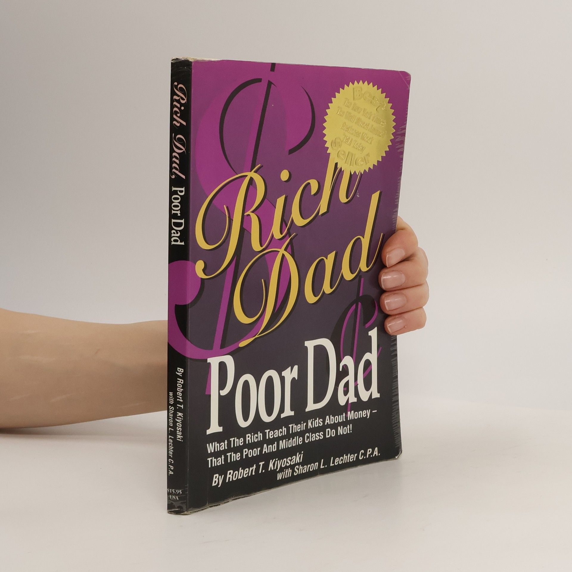 Robert T. Kiyosaki Rich Dad, Poor Dad
