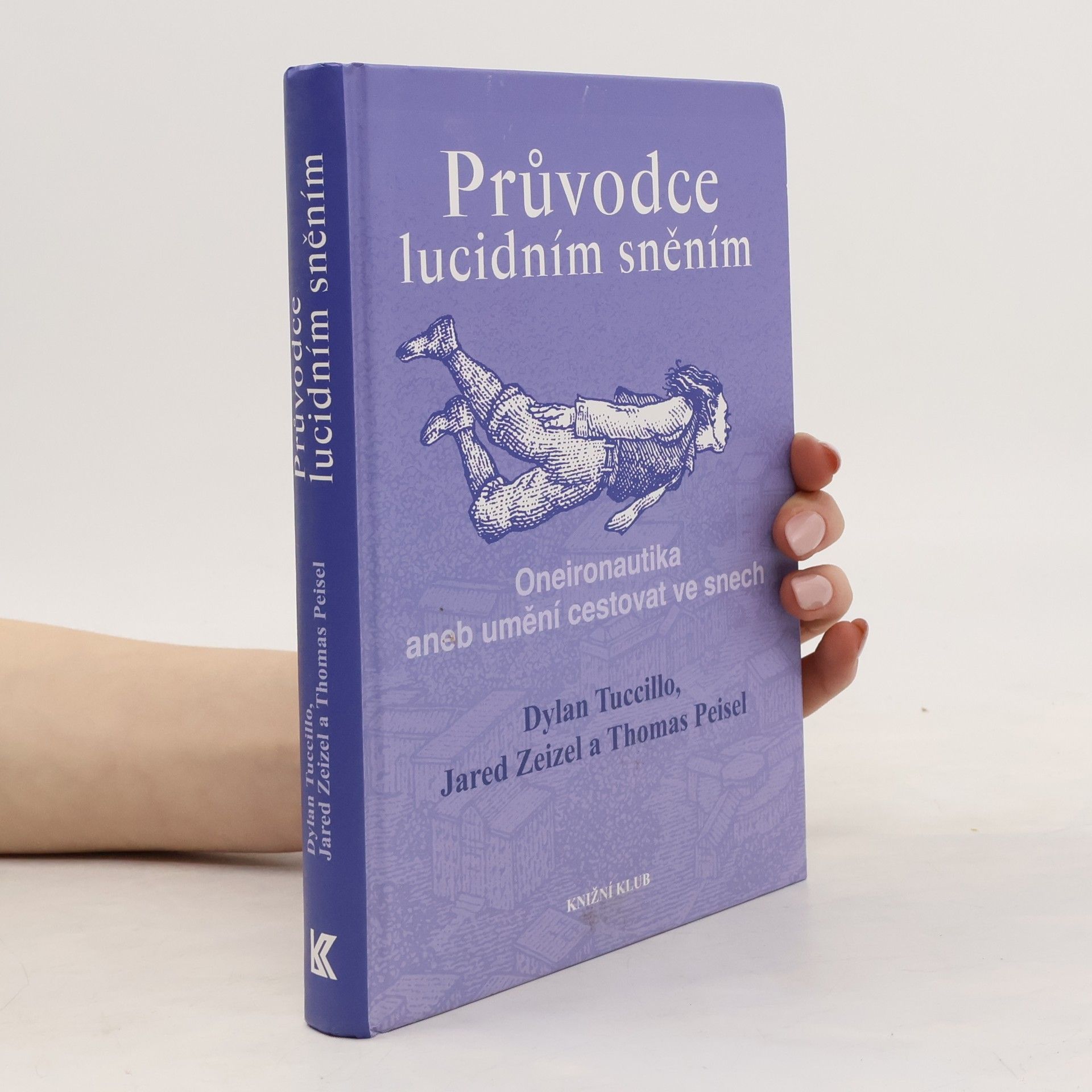 Dylan Tuccillo Průvodce lucidním sněním