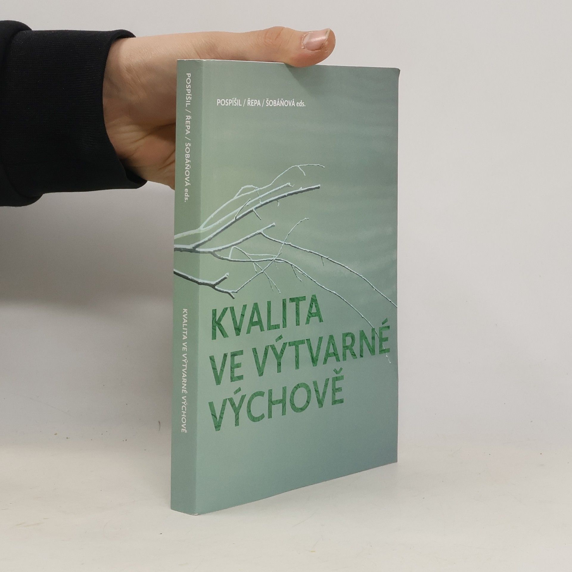 Petra Šobáňová Kvalita ve výtvarné výchově