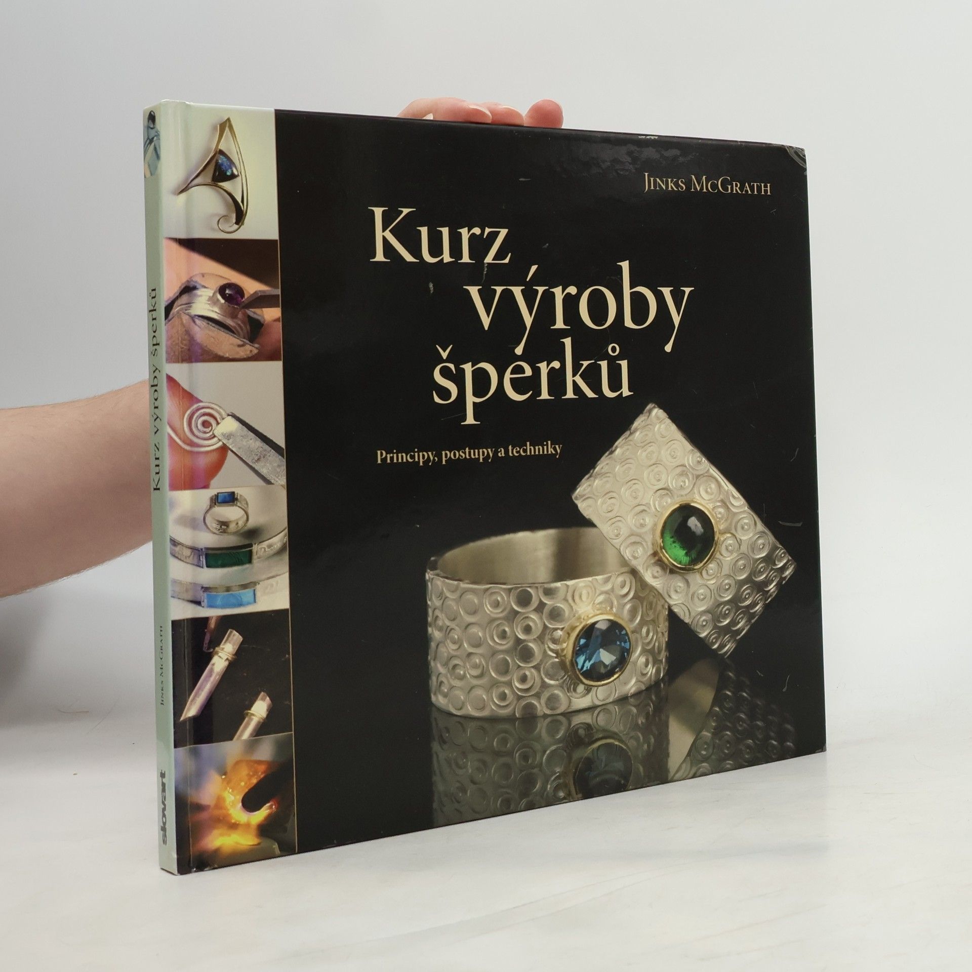 Jinks McGrath Kurz výroby šperků : principy, postupy a techniky