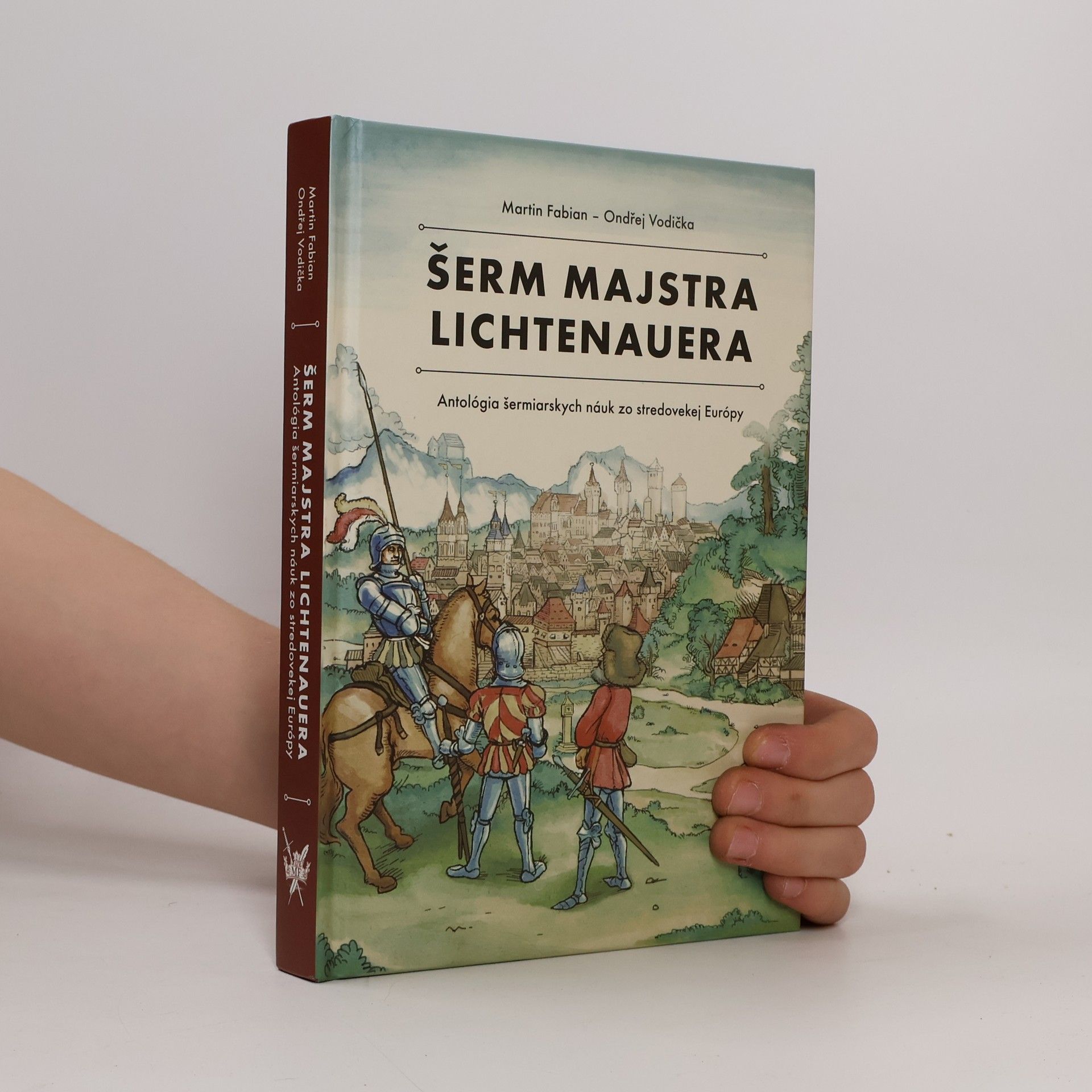 Ondřej Vodička Šerm majstra Lichtenauera