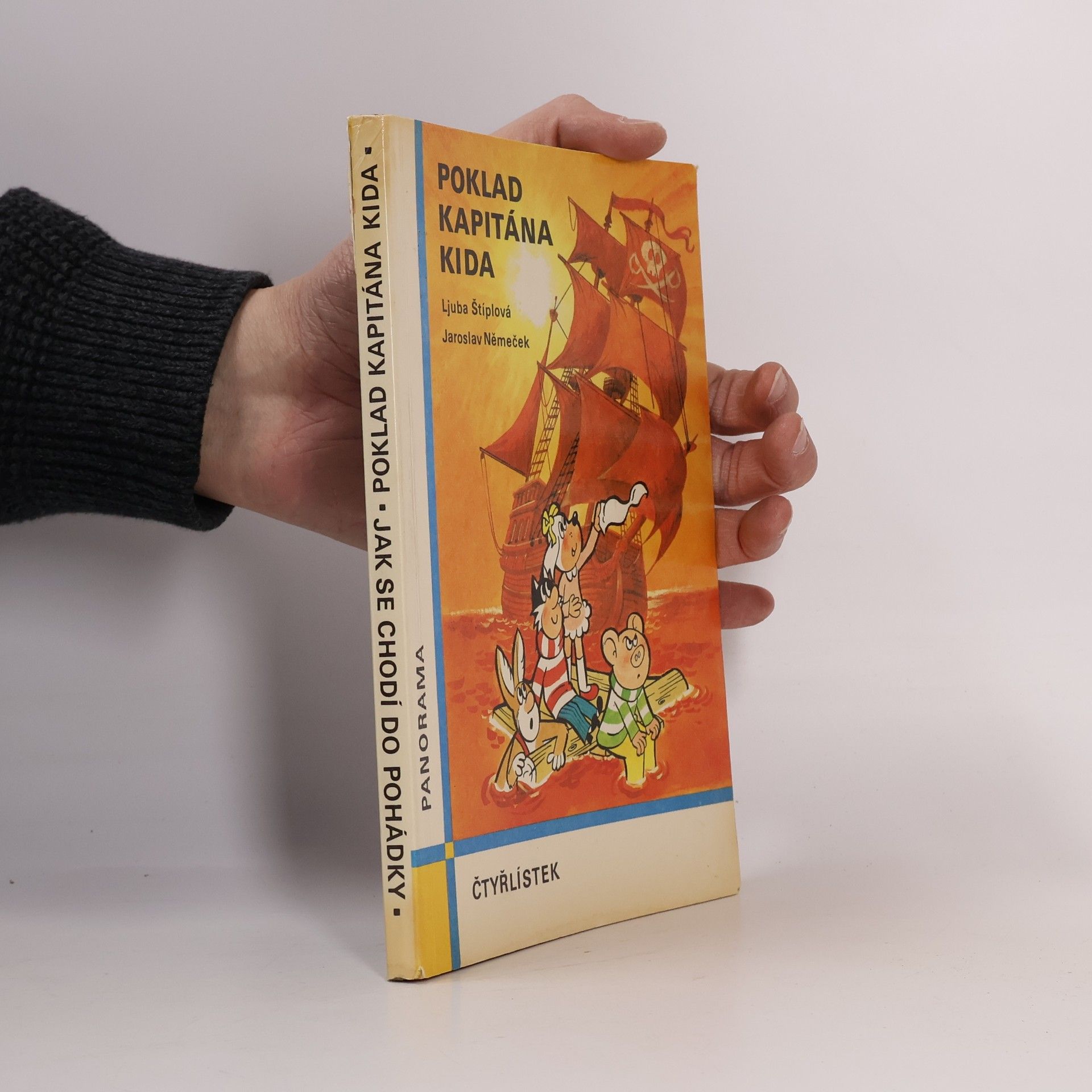 Jaroslav Němeček Čtyřlístek. Poklad kapitána Kida. Jak se chodí do pohádky