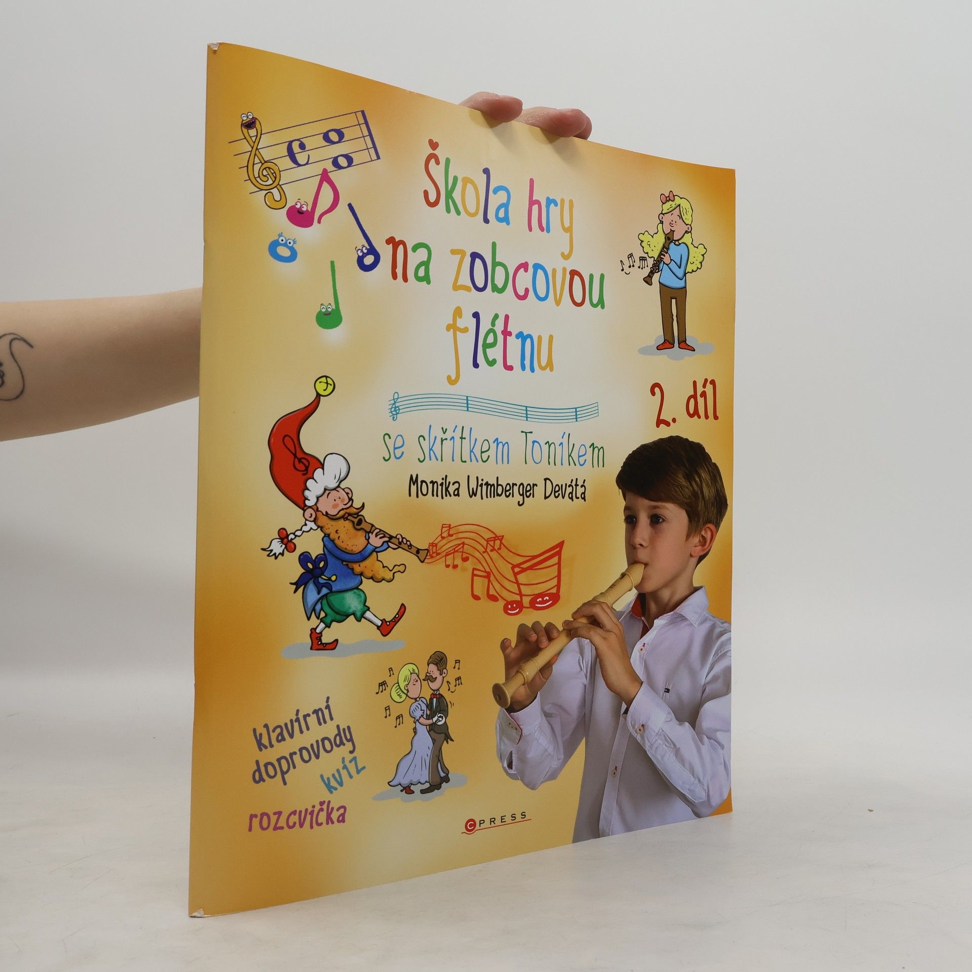 Libor Drobný Škola hry na zobcovou flétnu se skřítkem Toníkem. 2. díl