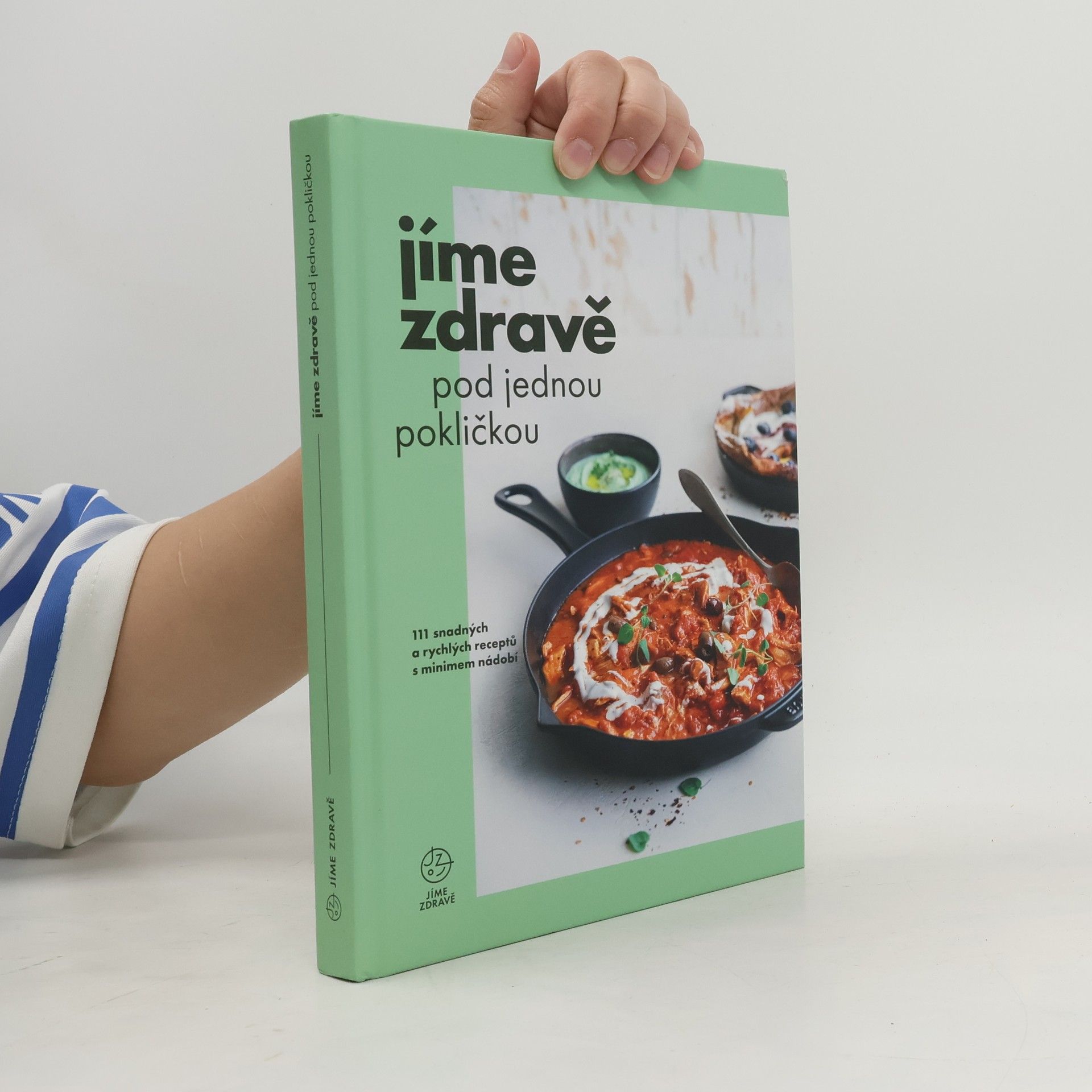 Marie Bartošová Jíme zdravě pod jednou pokličkou