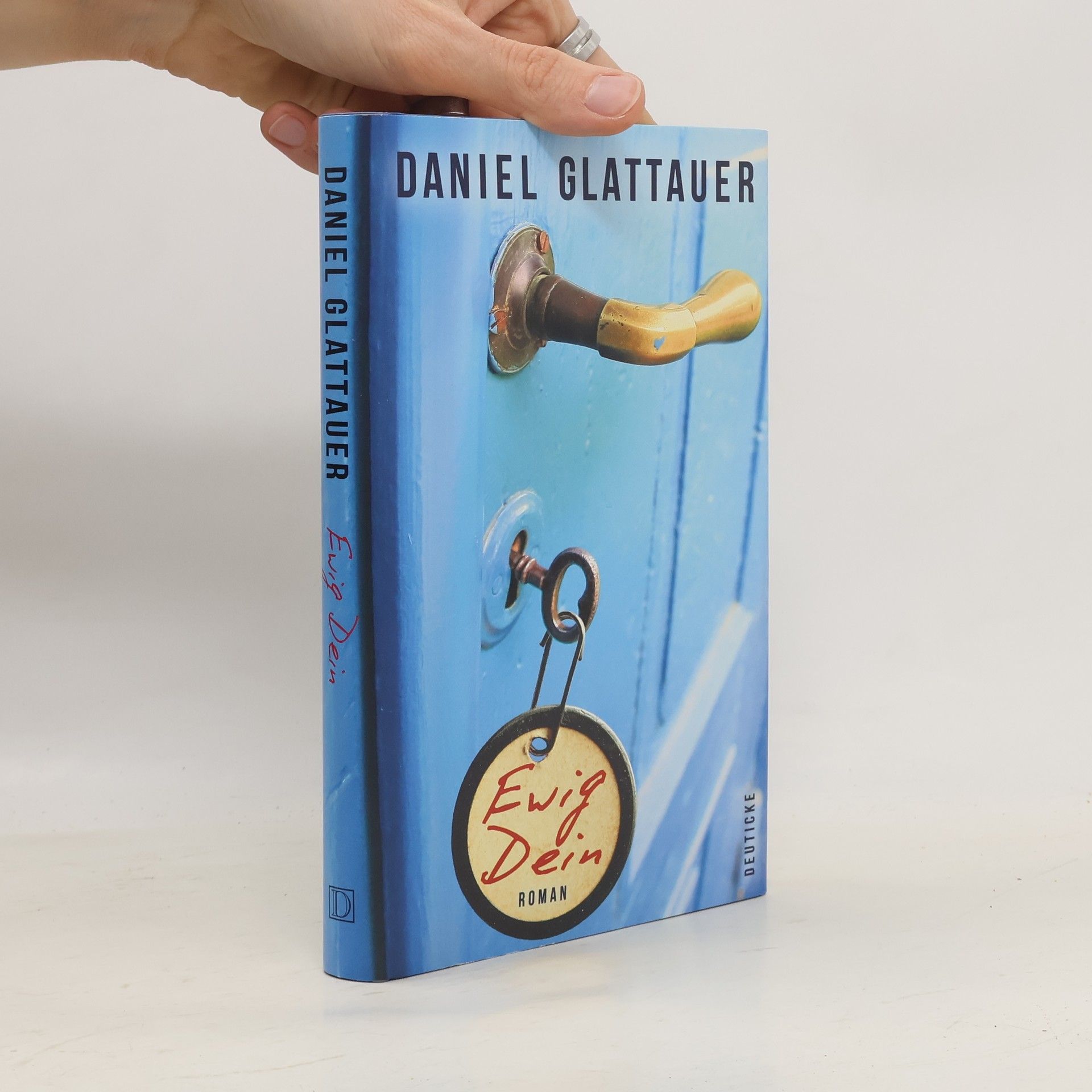 Daniel Glattauer Ewig Dein