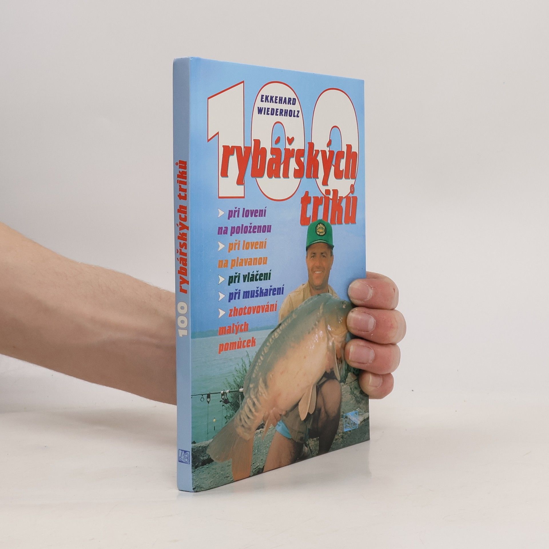 Irena Petřinová 100 rybářských triků