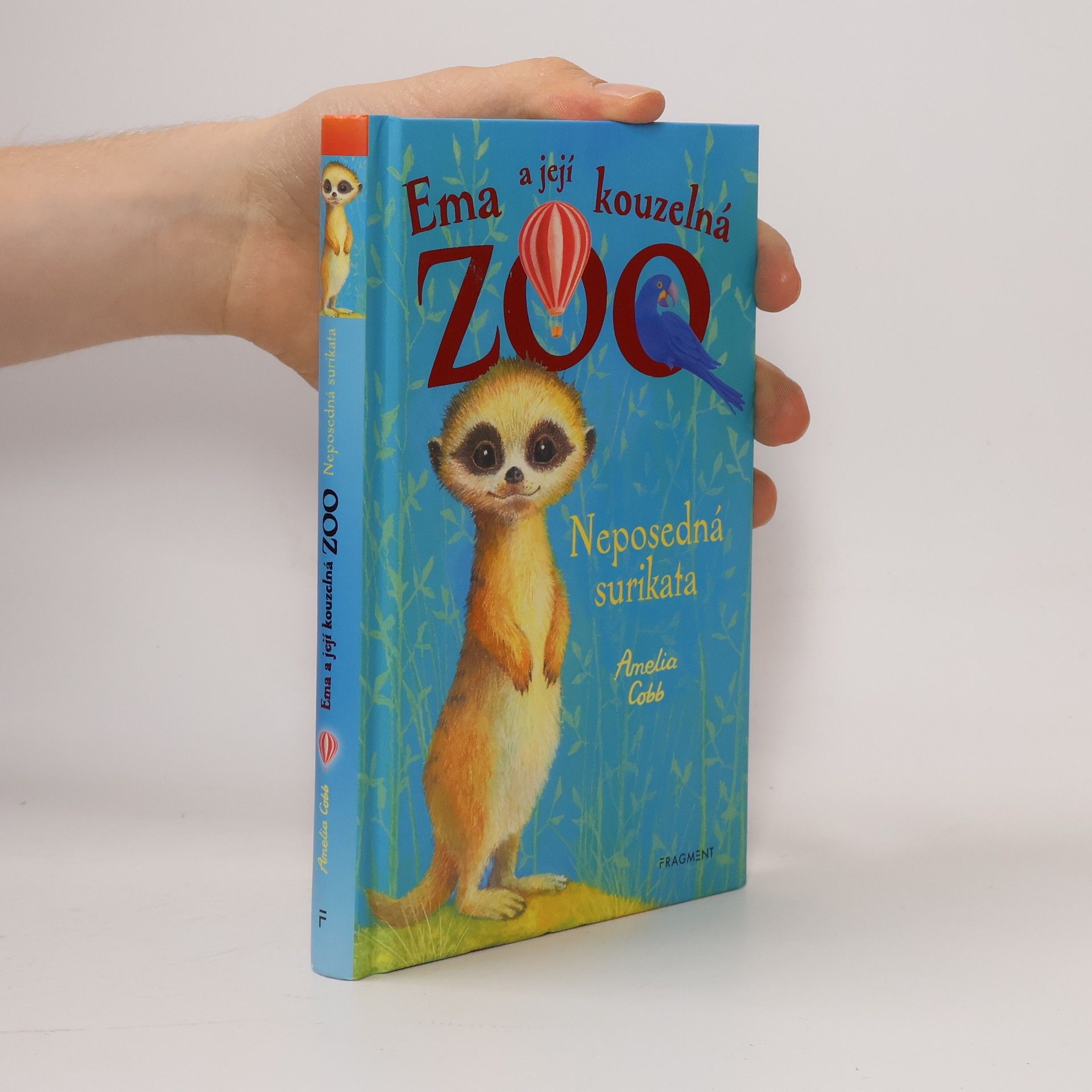 Ema a její kouzelná zoo. Neposedná surikata