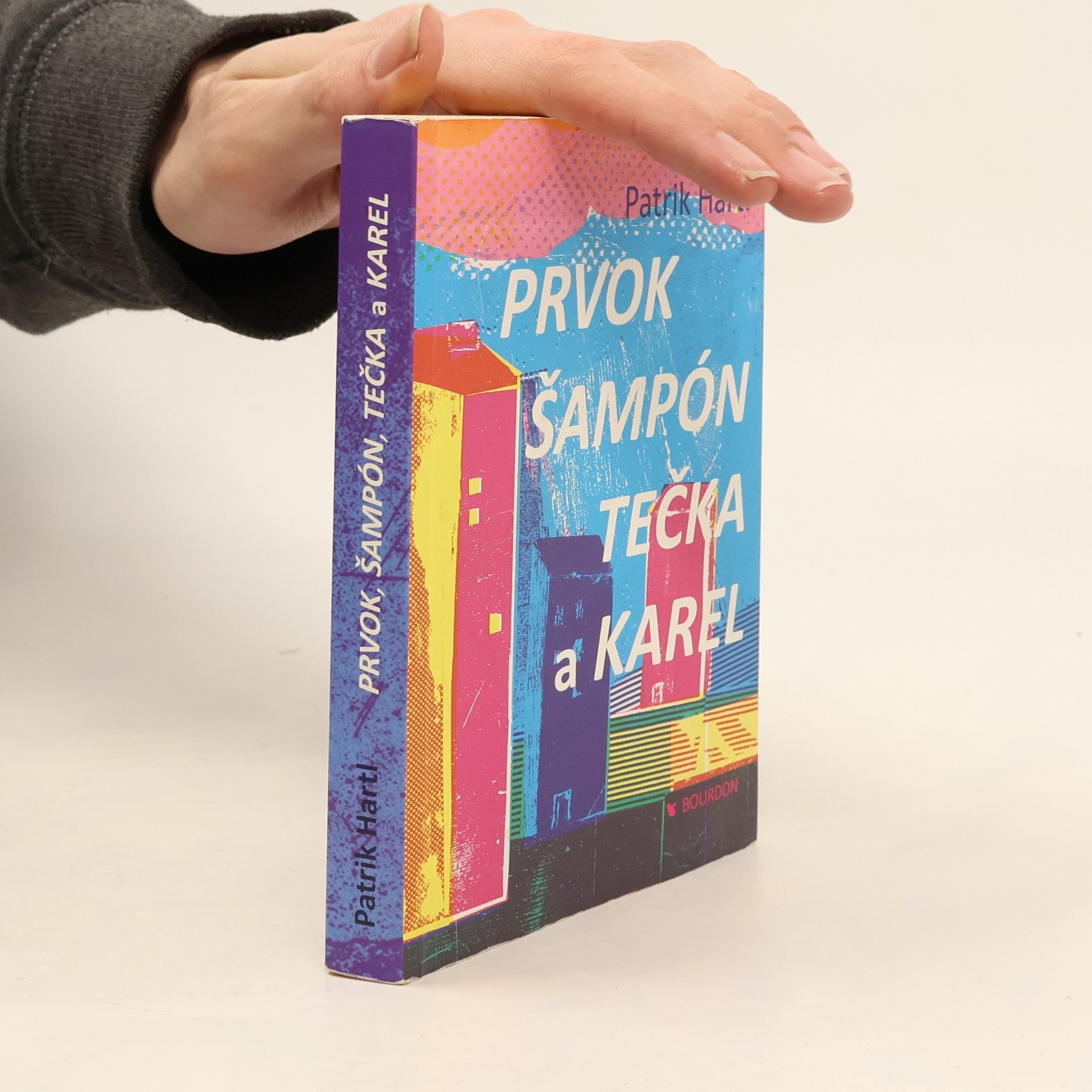 Patrik Hartl Prvok, Šampón, Tečka a Karel