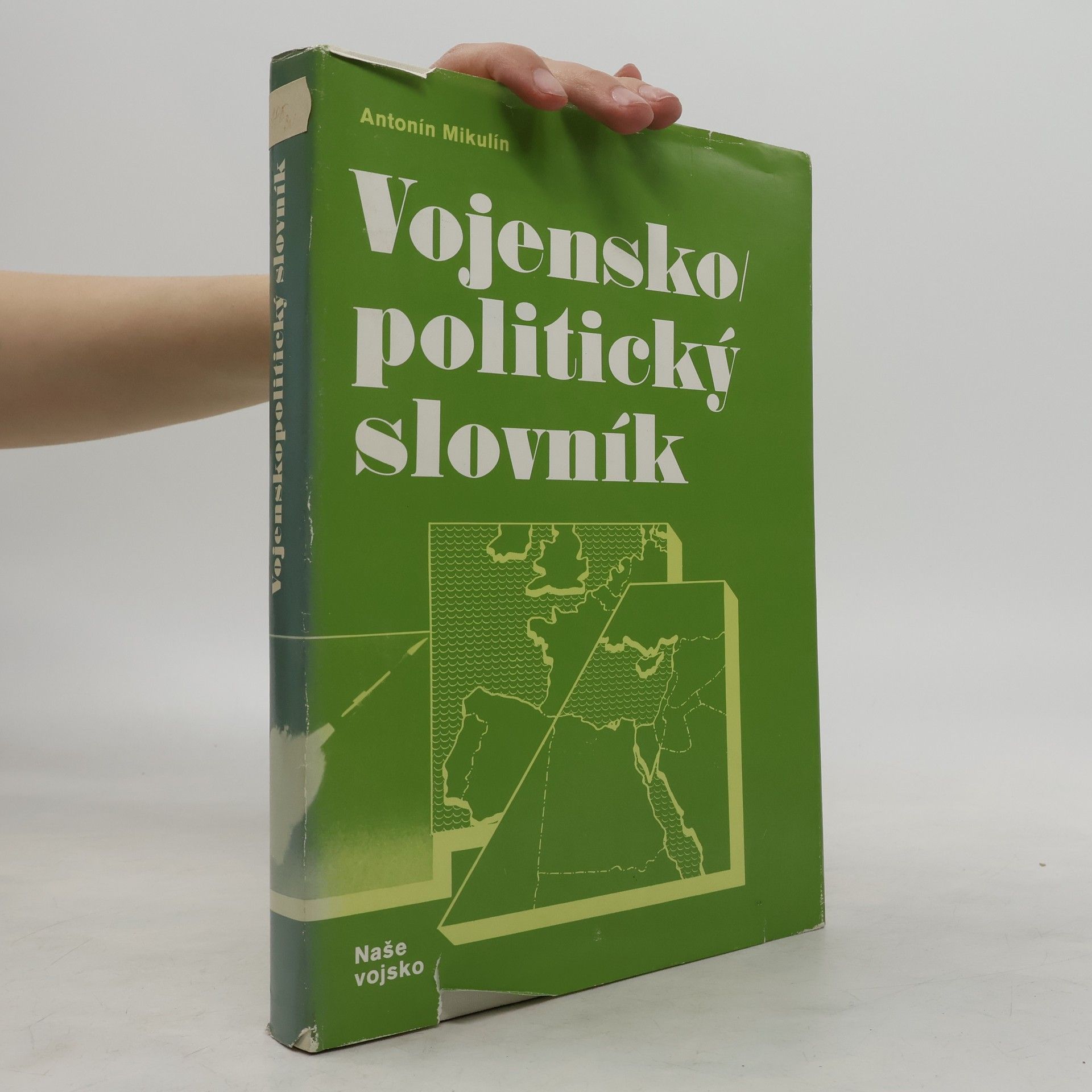 Antonín Mikulín Vojensko-politický slovník