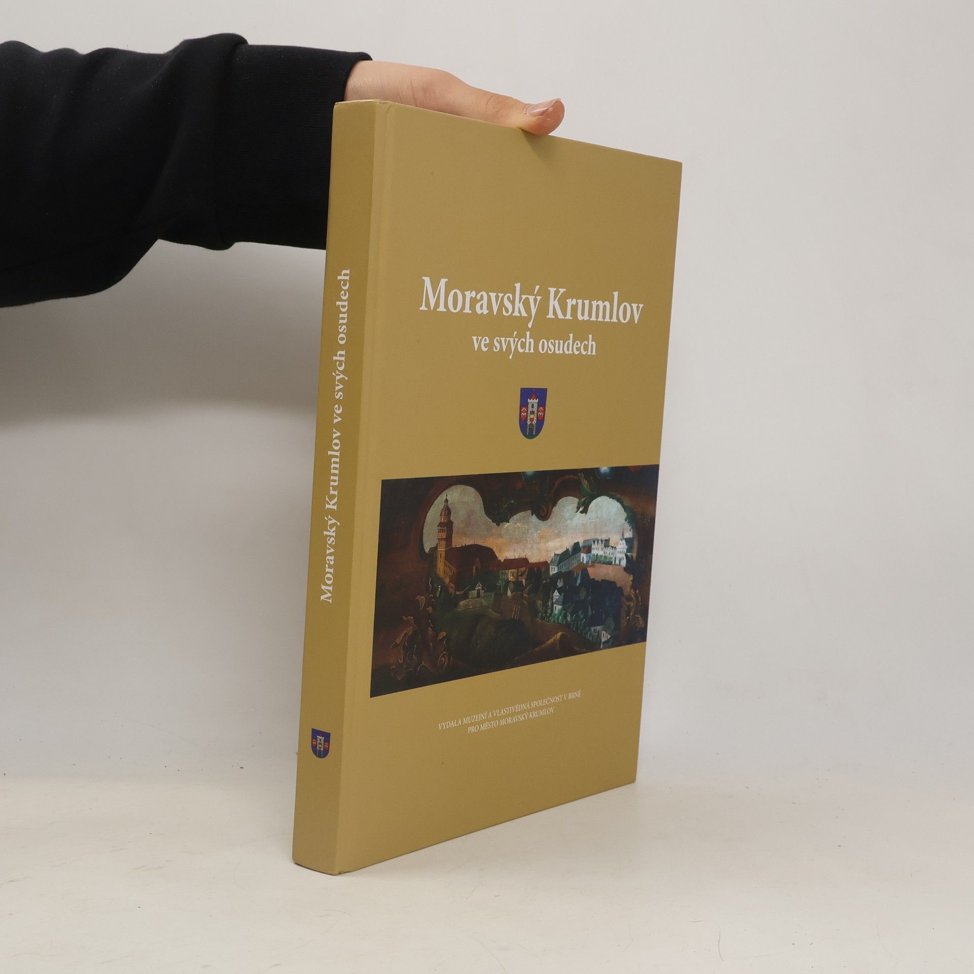 Moravský Krumlov ve svých osudech