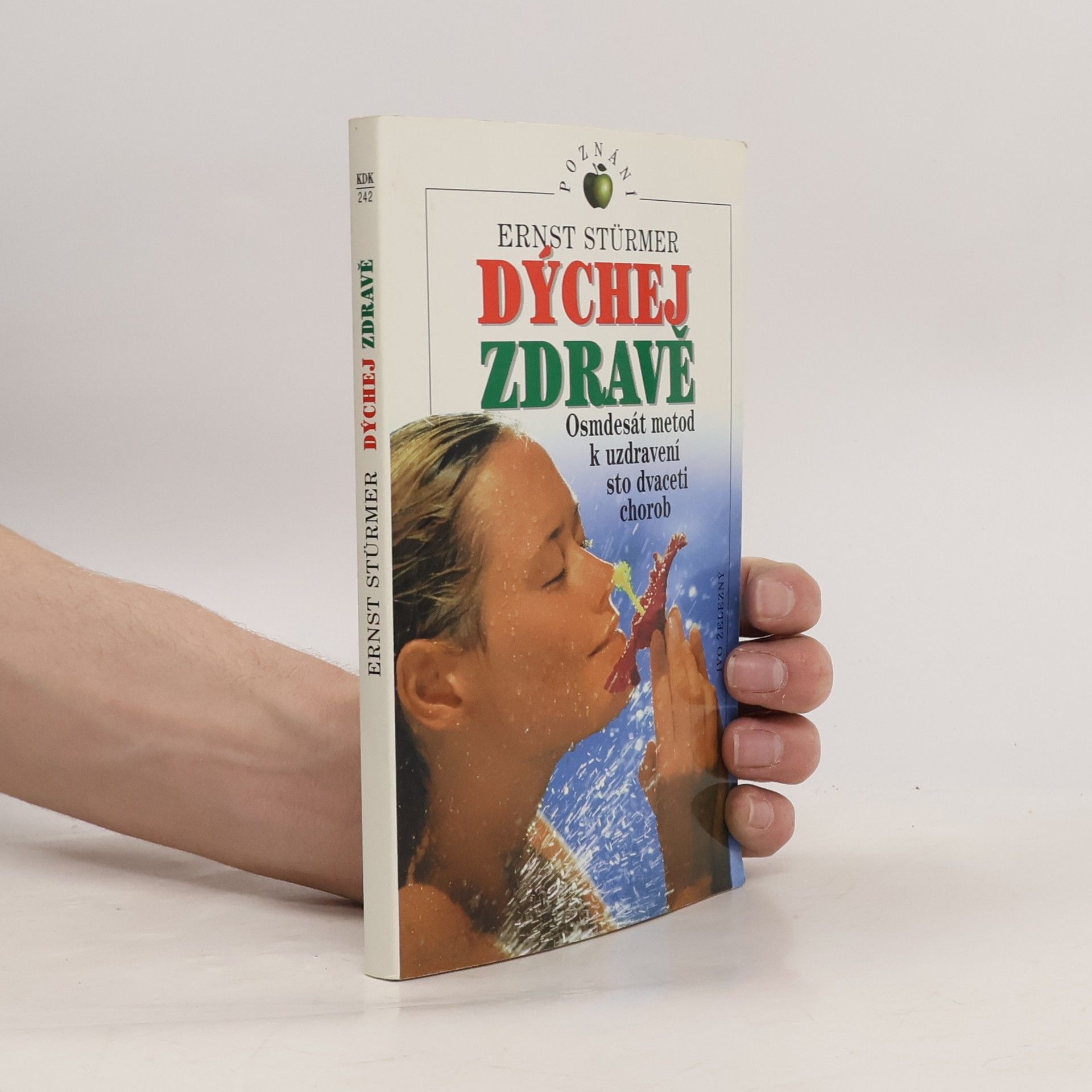 Ernst Stürmer Dýchej zdravě