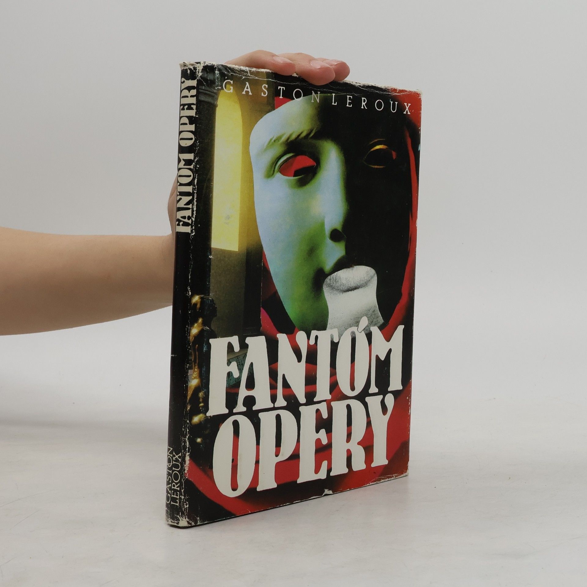 Gaston Leroux Fantóm opery