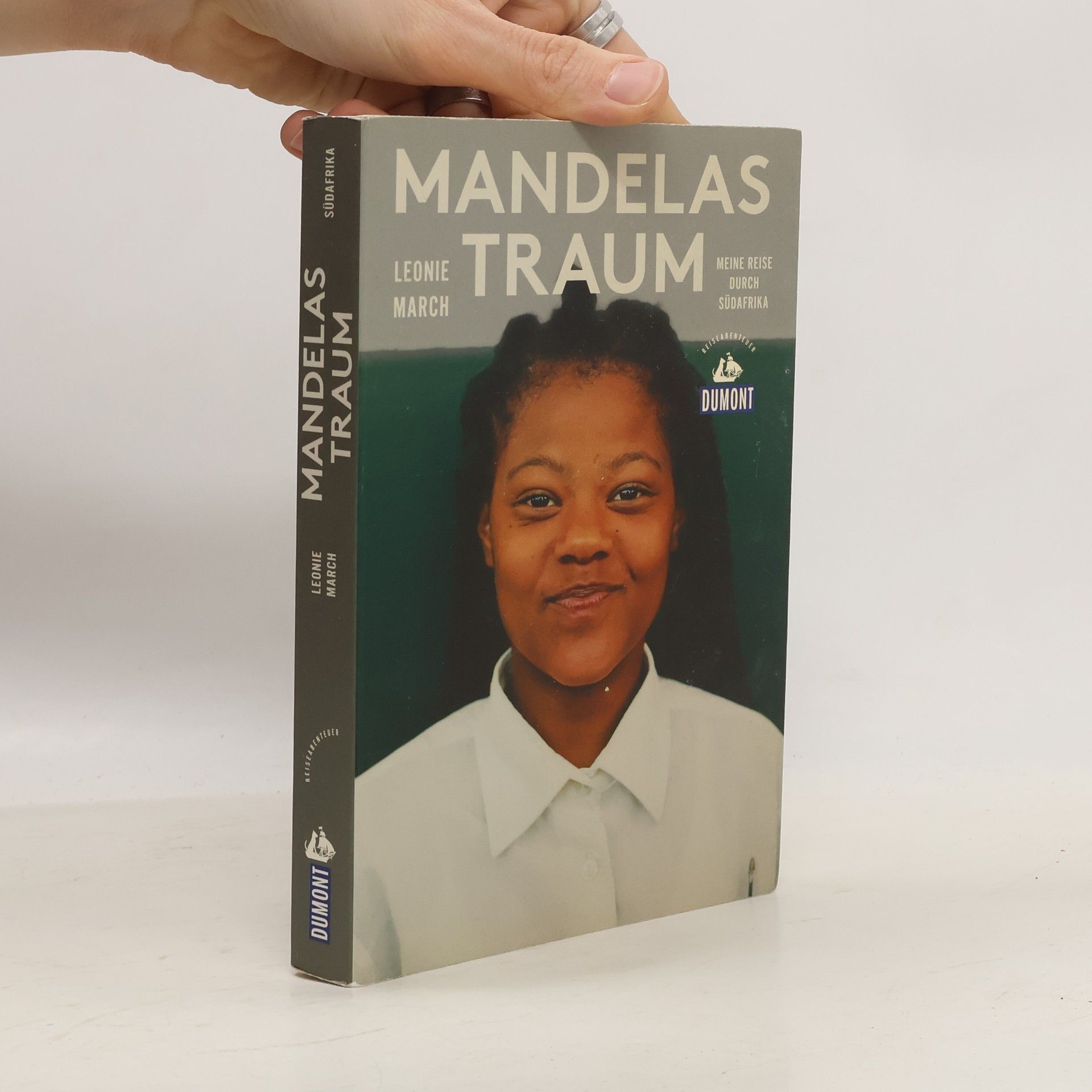 Leonie March DuMont Reiseabenteuer: Mandelas Traum