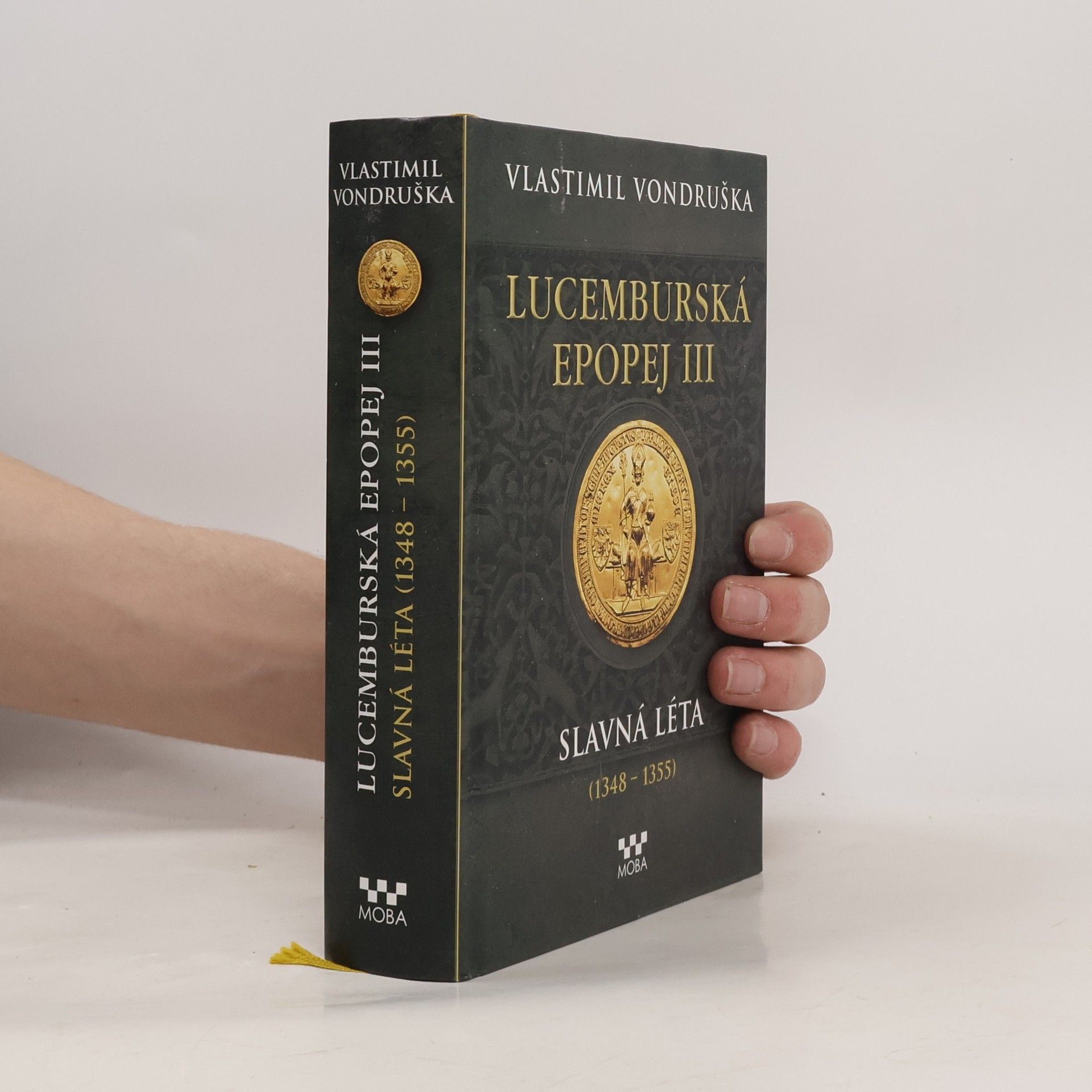 Vlastimil Vondruška Lucemburská epopej III.