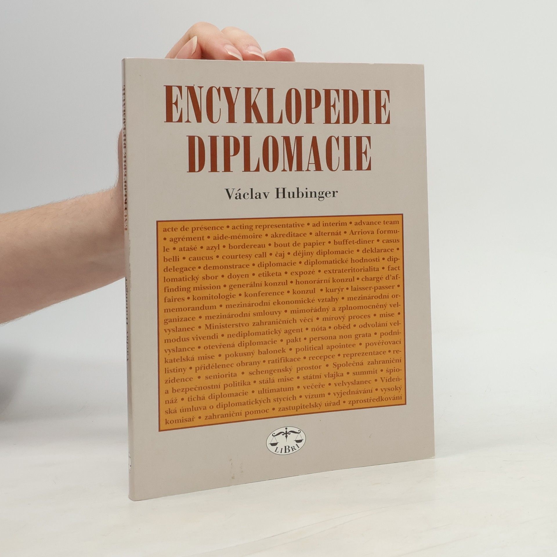 Václav Hubinger Encyklopedie diplomacie