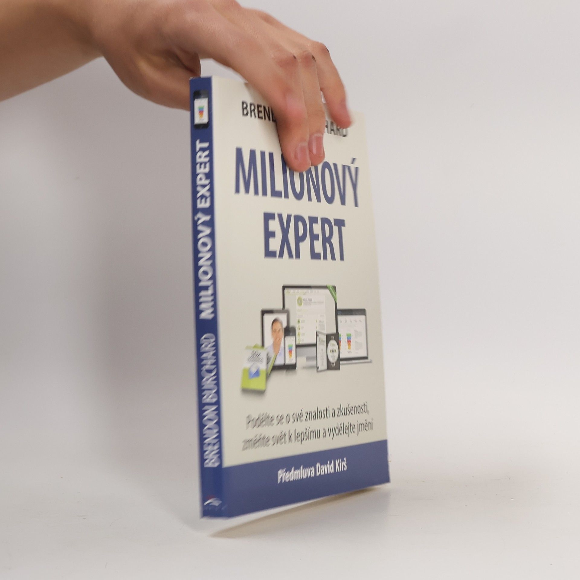 Brendon Burchard Milionový expert