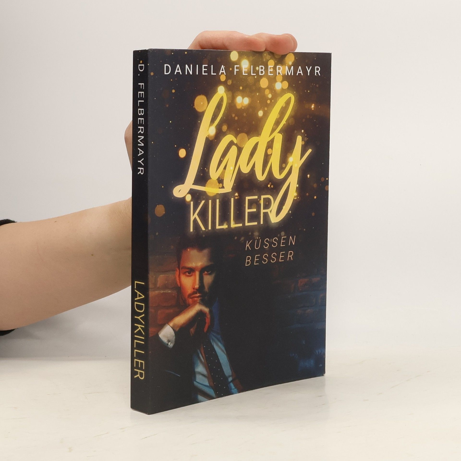 Daniela Felbermayr Ladykiller