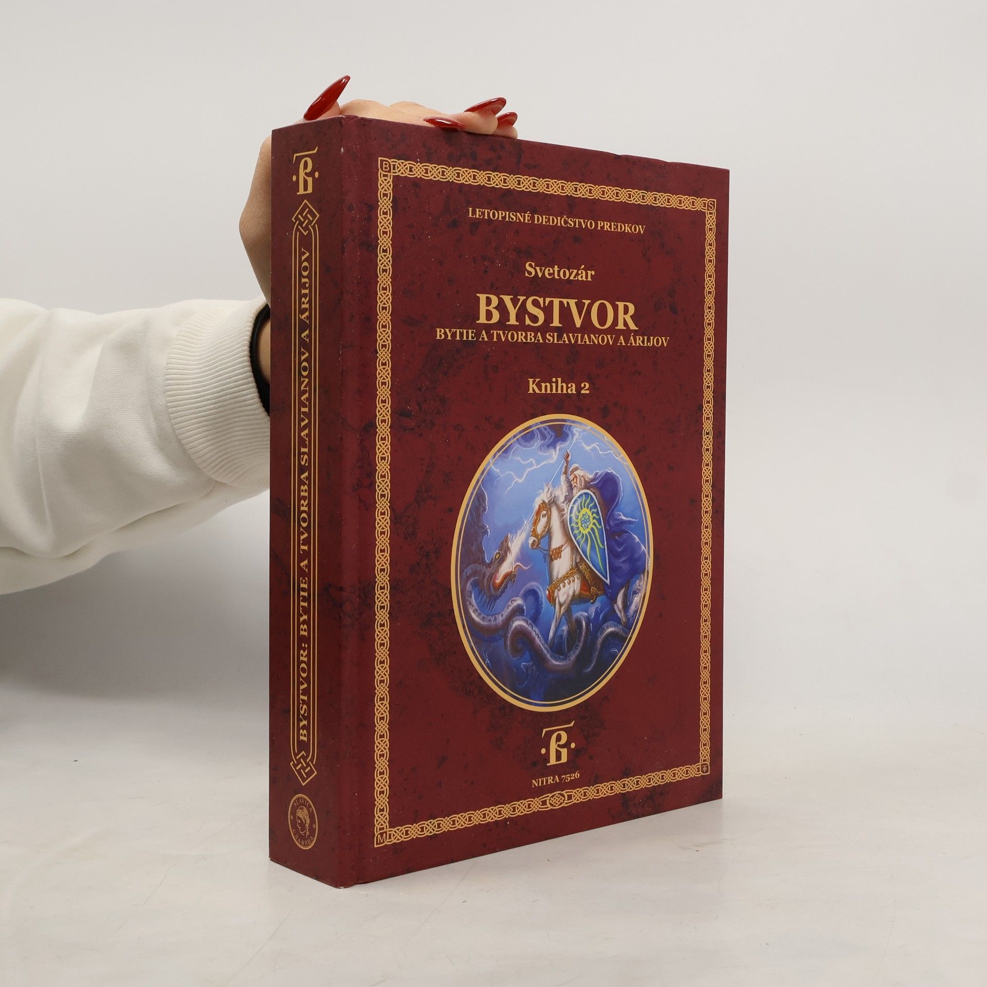 Svetozár Bystvor: Bytie a tvorba Slavianov a Árijcov, Kniha 2