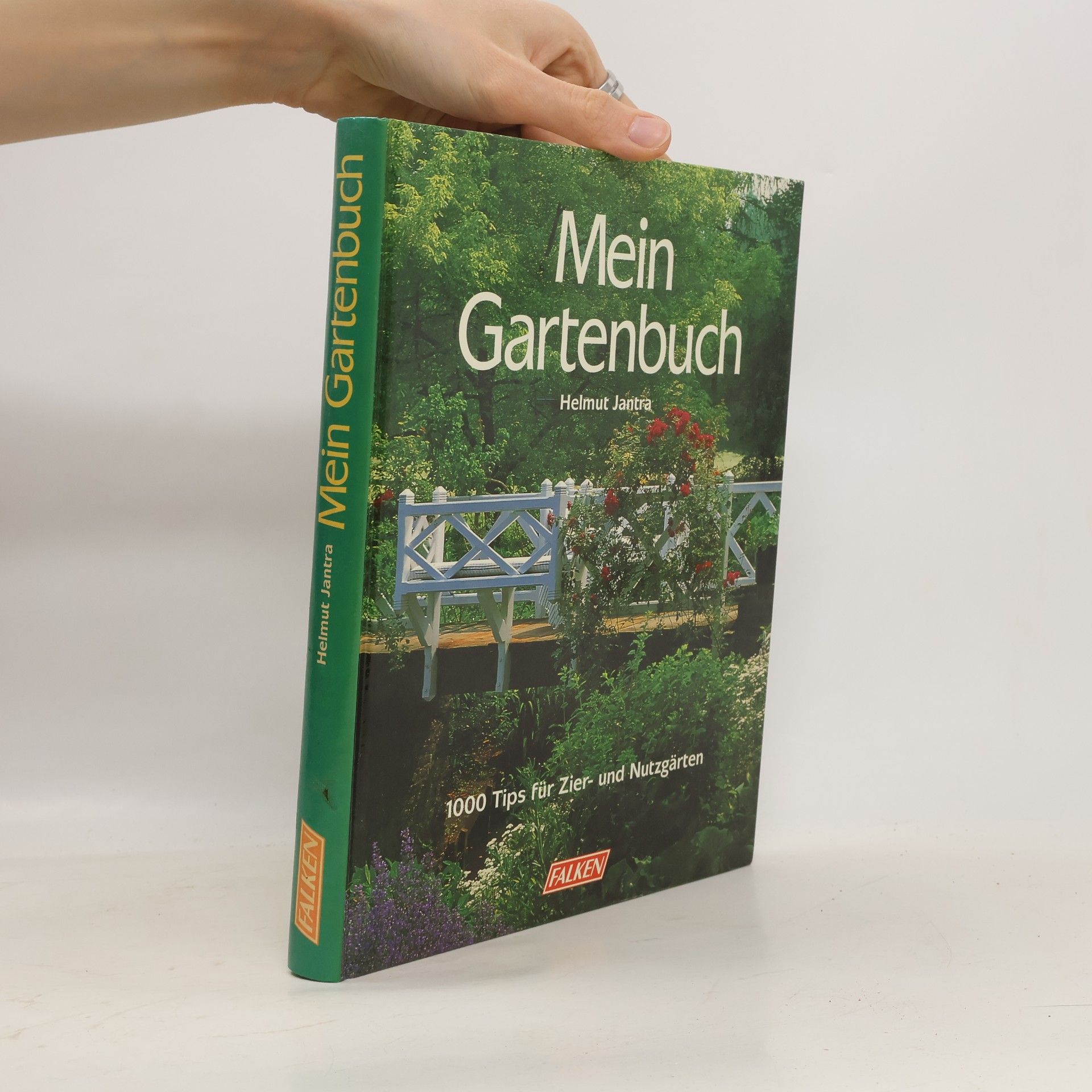 Helmut Jantra Mein Gartenbuch