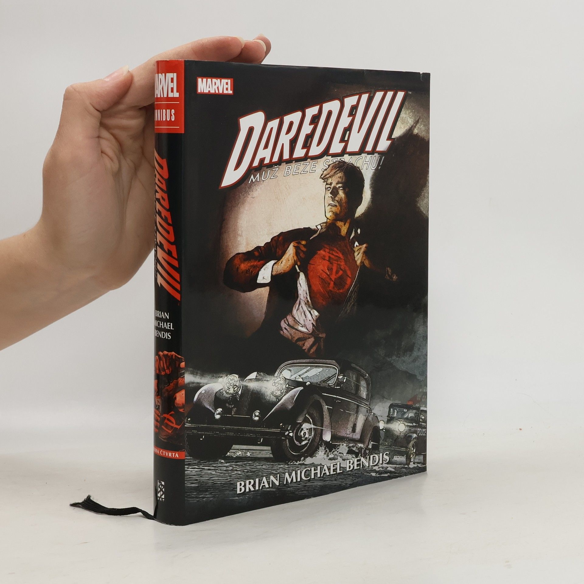Brian Michael Bendis Daredevil Omnibus. Muž beze strachu! Kniha čtvrtá