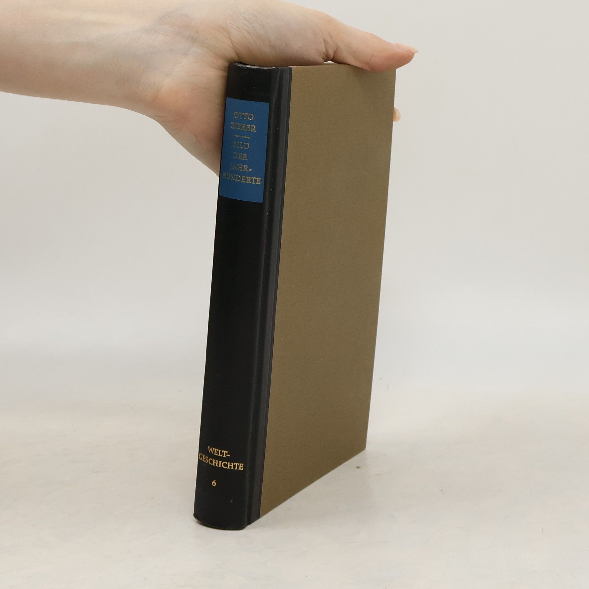 Otto Zierer Bild der Jahrhunderte. Weltgeschichte 6