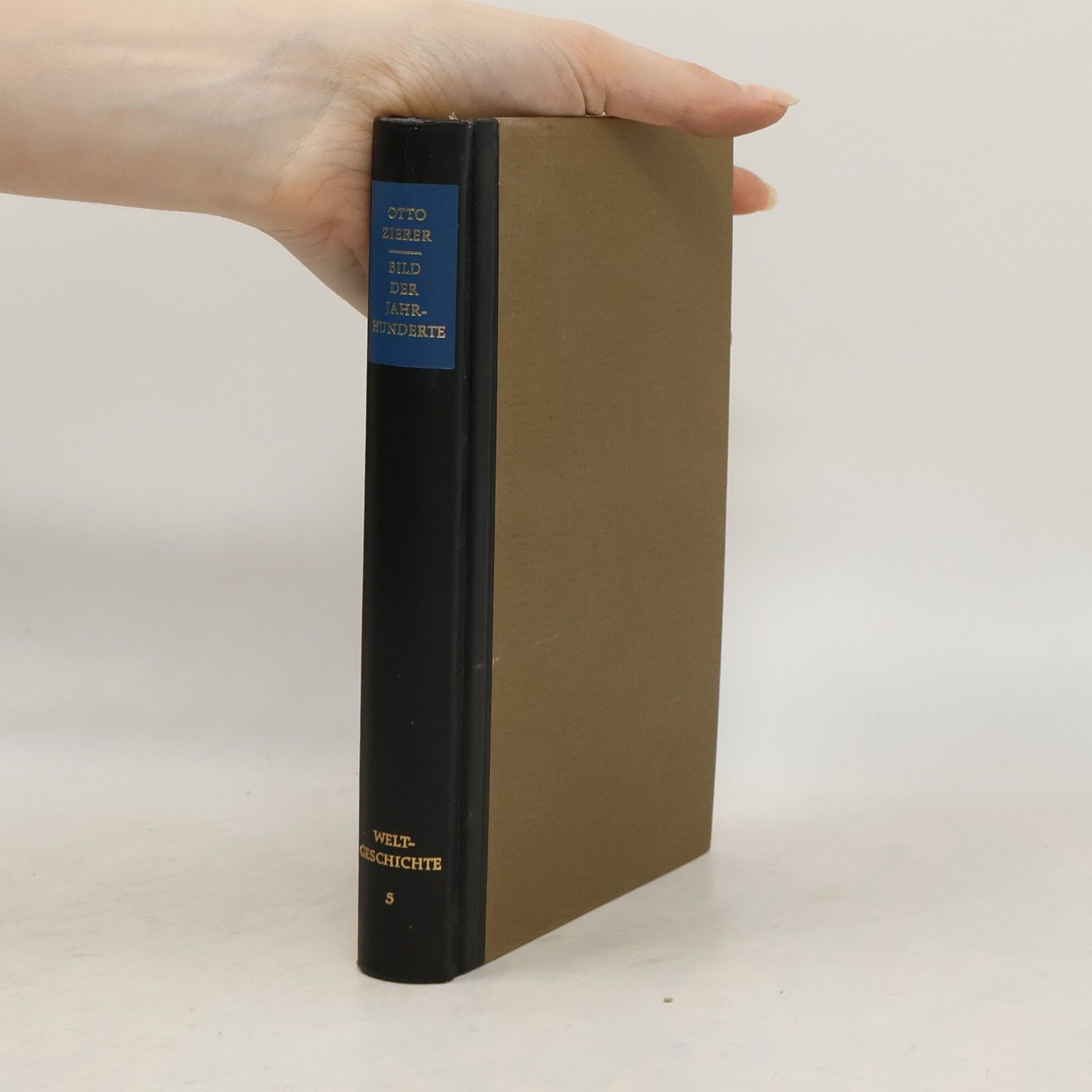Otto Zierer Bild der Jahrhunderte. Weltgeschichte 5