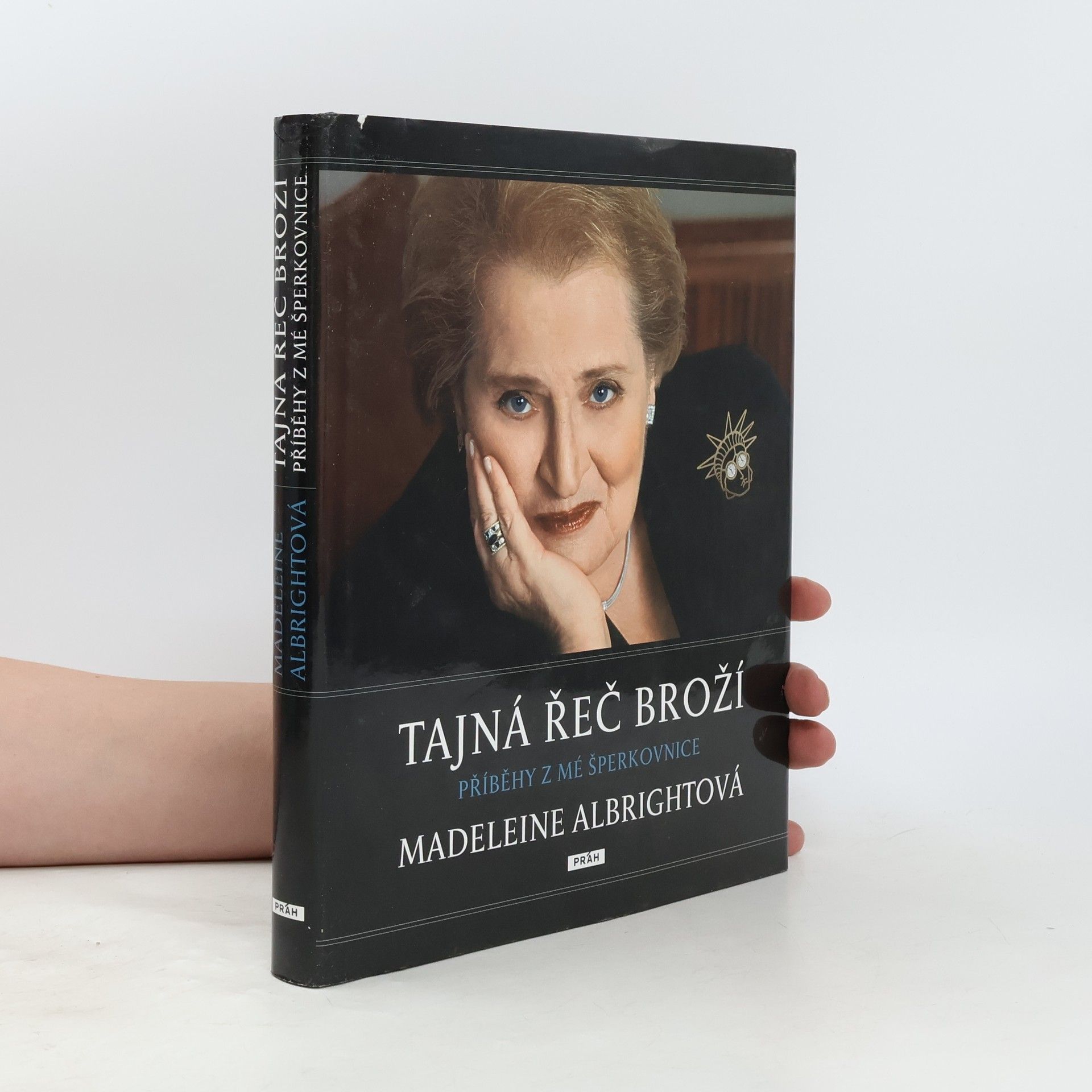John Bigelow Taylor Tajná řeč broží : příběhy z mé šperkovnice