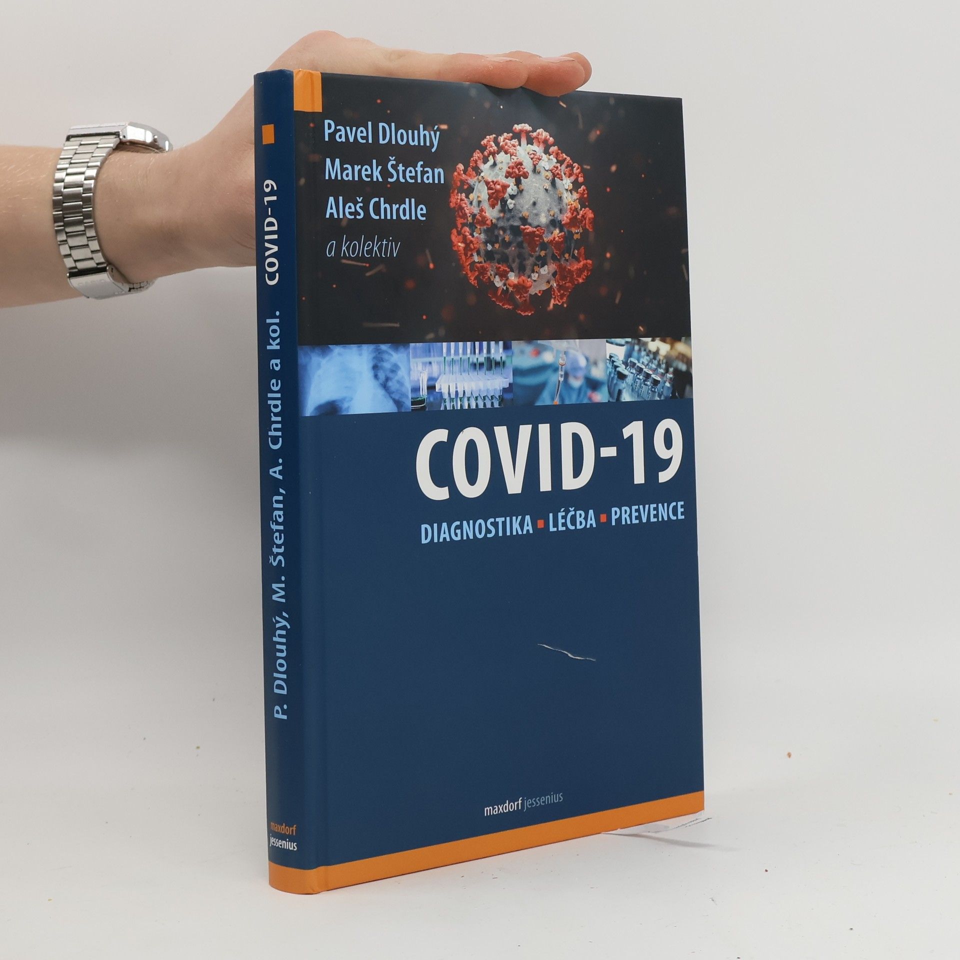 Pavel Dlouhý Covid-19: diagnostika, léčba a prevence