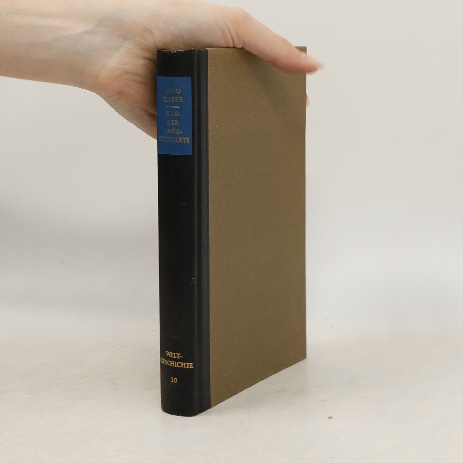 Otto Zierer Bild der Jahrhunderte. Weltgeschichte 10