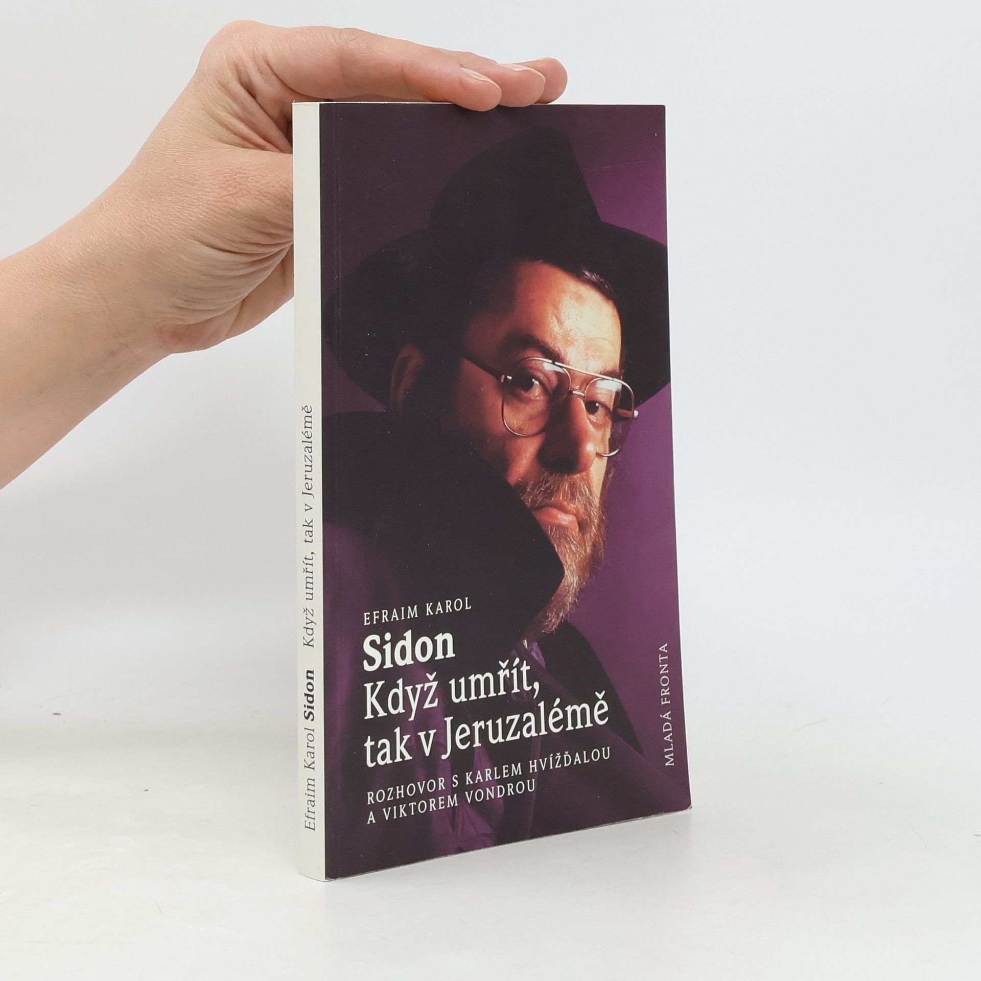 Viktor Vondra Když umřít, tak v Jeruzalémě