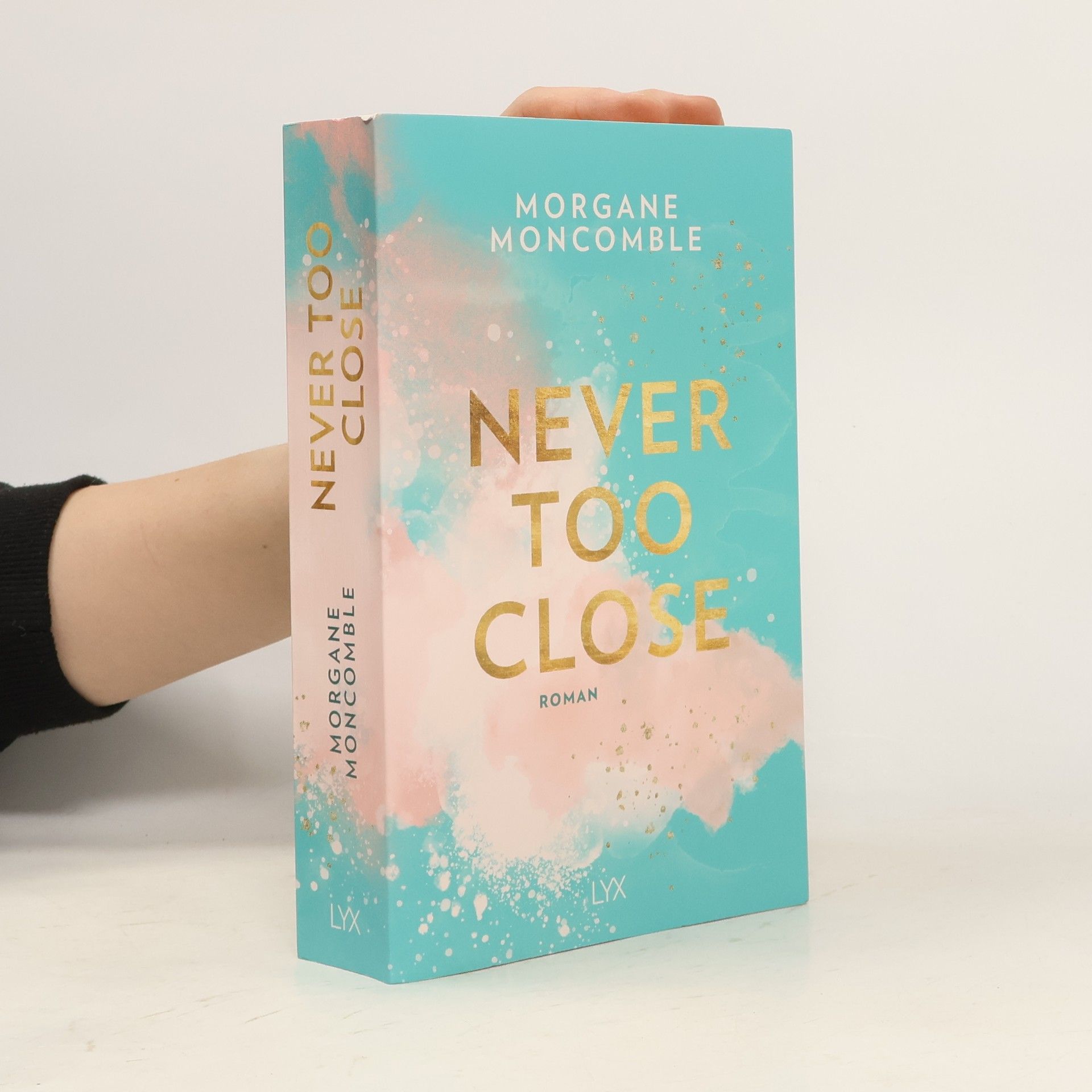 Morgane Moncomble Never Too Close