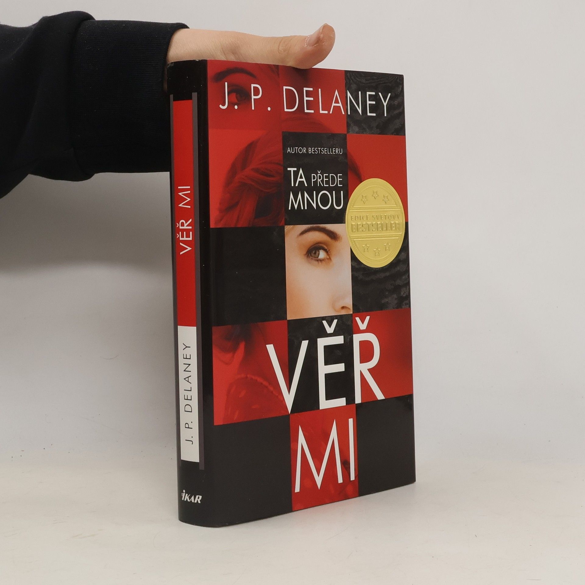 J. P. Delaney Věř mi