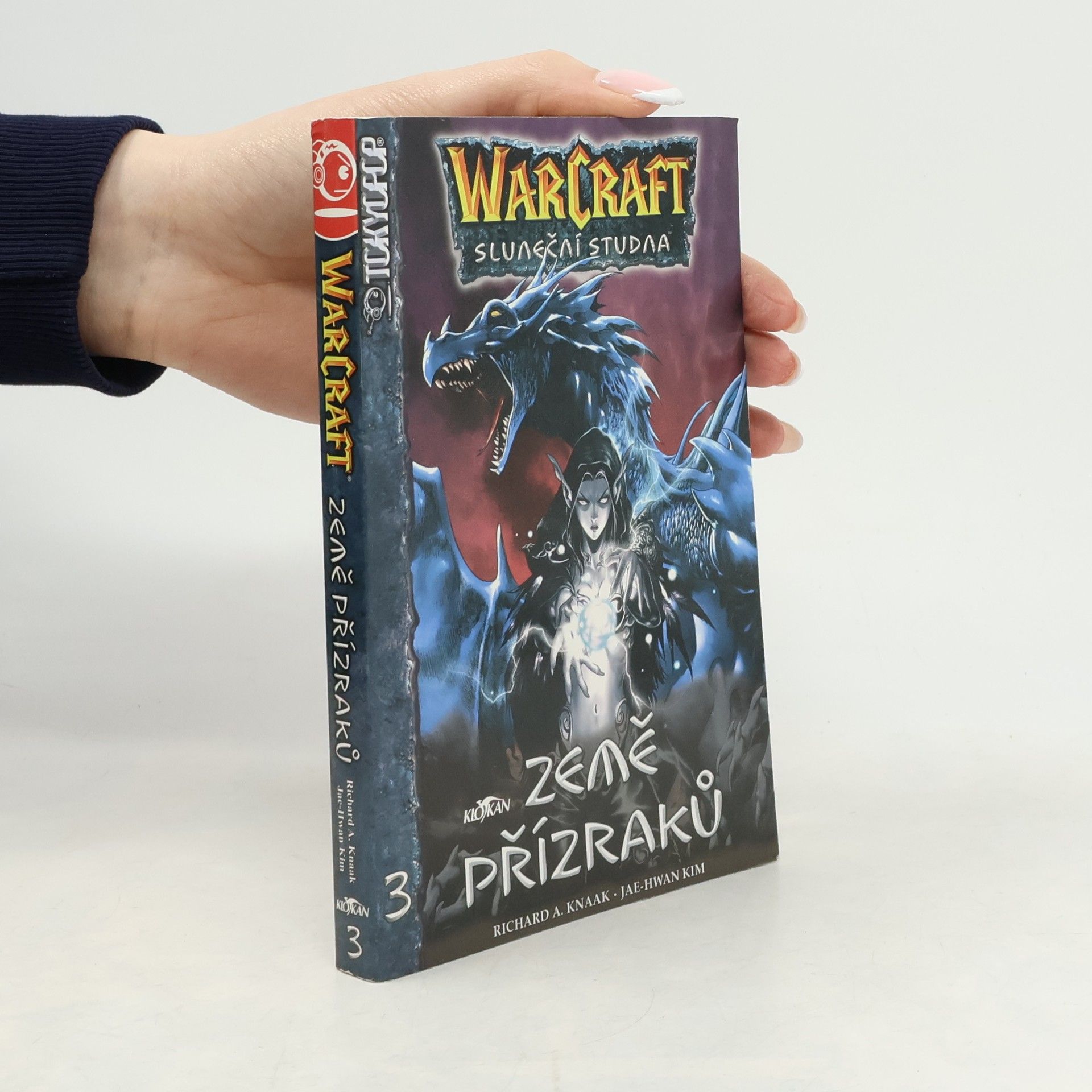 Richard A. Knaak Warcraft :Sluneční studna. Díl 3, Země přízraků