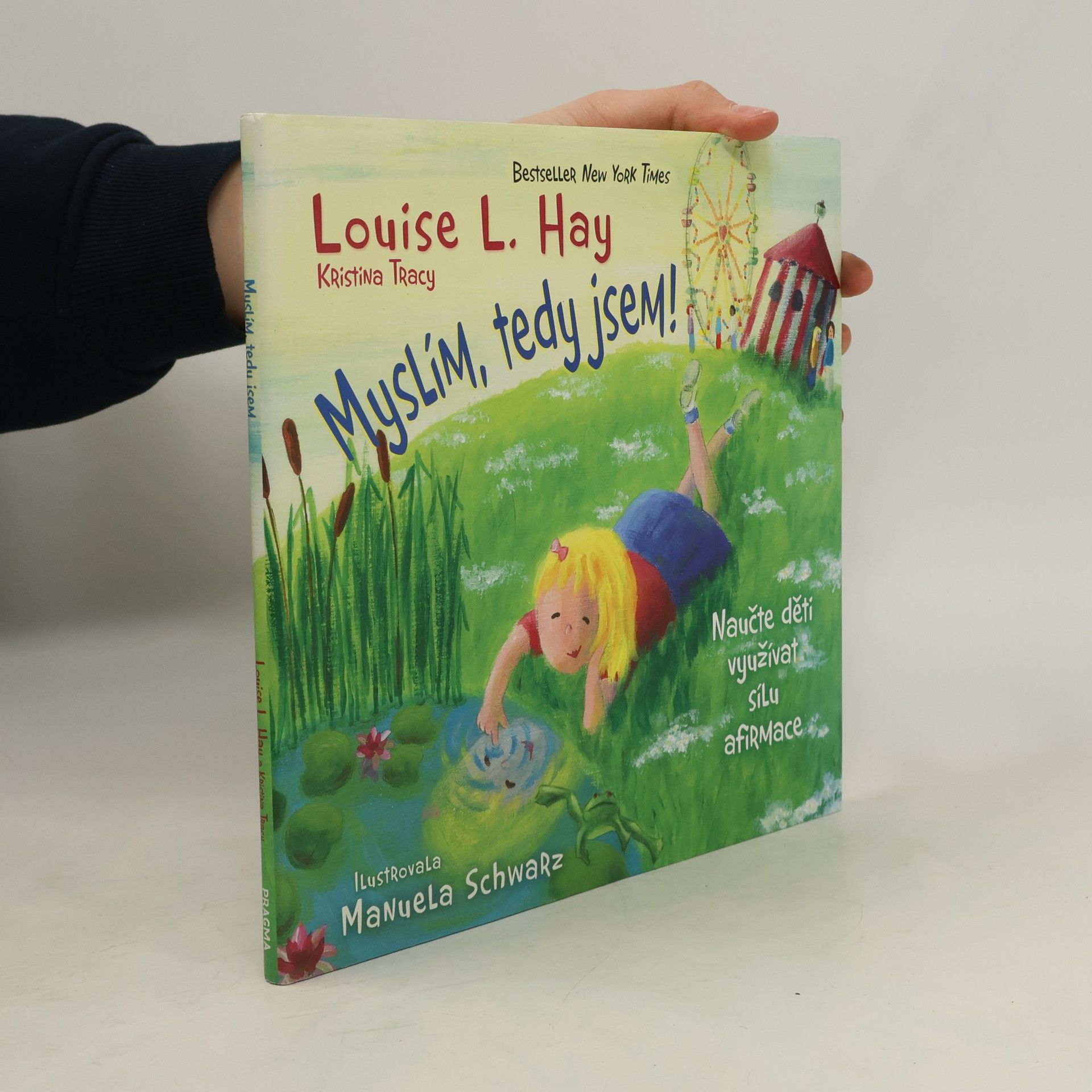 Louise Lynn Hay Myslím, tedy jsem!