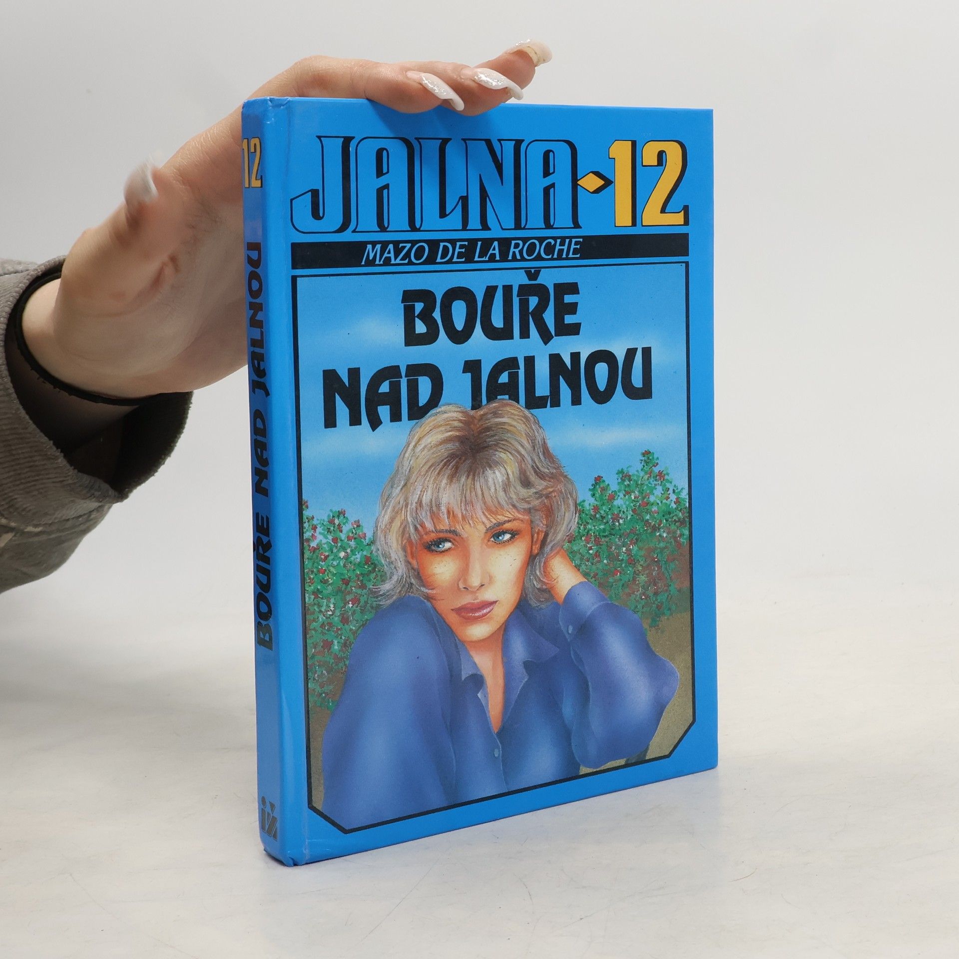 Mazo de la Roche Jalna. 12, Bouře nad Jalnou