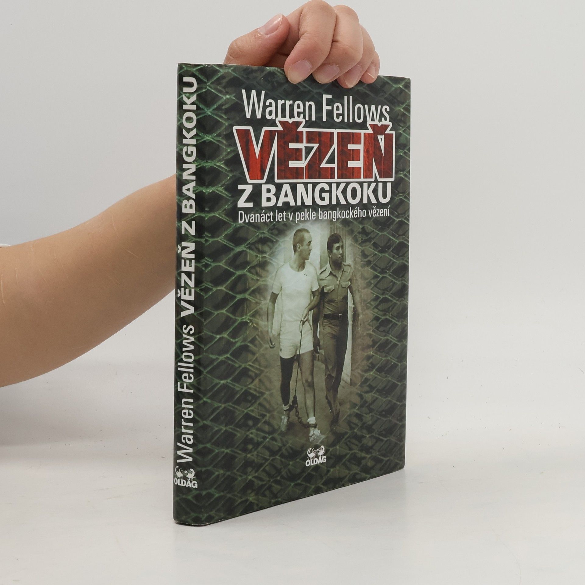Warren Fellows Vězeň z Bangkoku