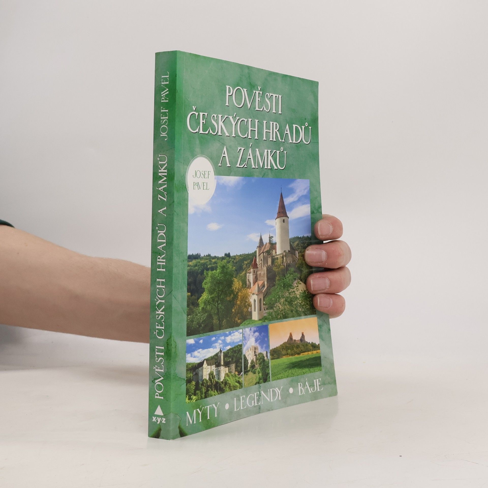 Josef Pavel Pověsti českých hradů a zámků