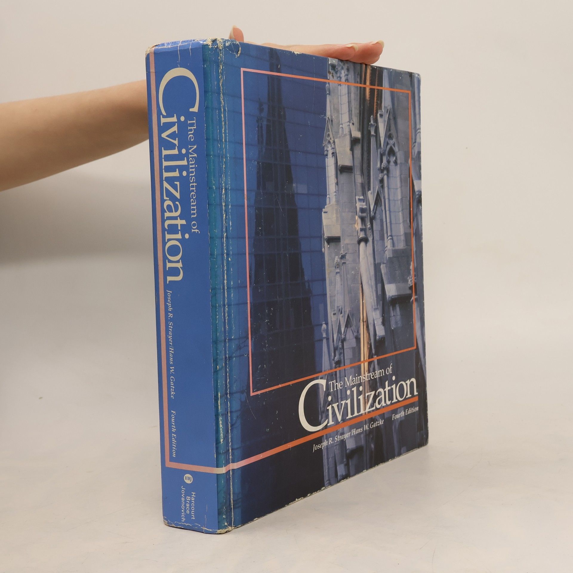 Joseph Reese Strayer Mainstream Civilization - Fourth Edition