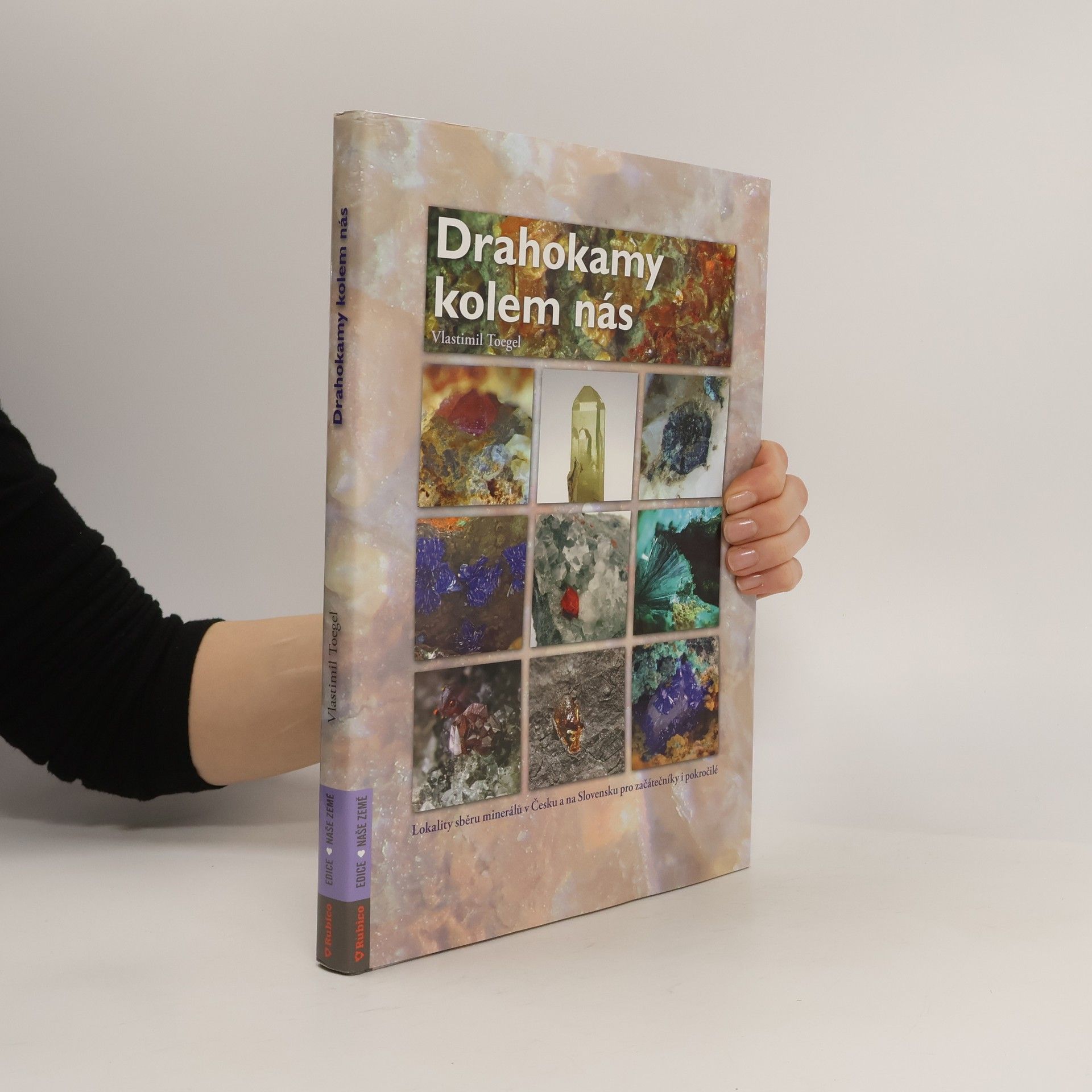 Vlastimil Toegel Drahokamy kolem nás