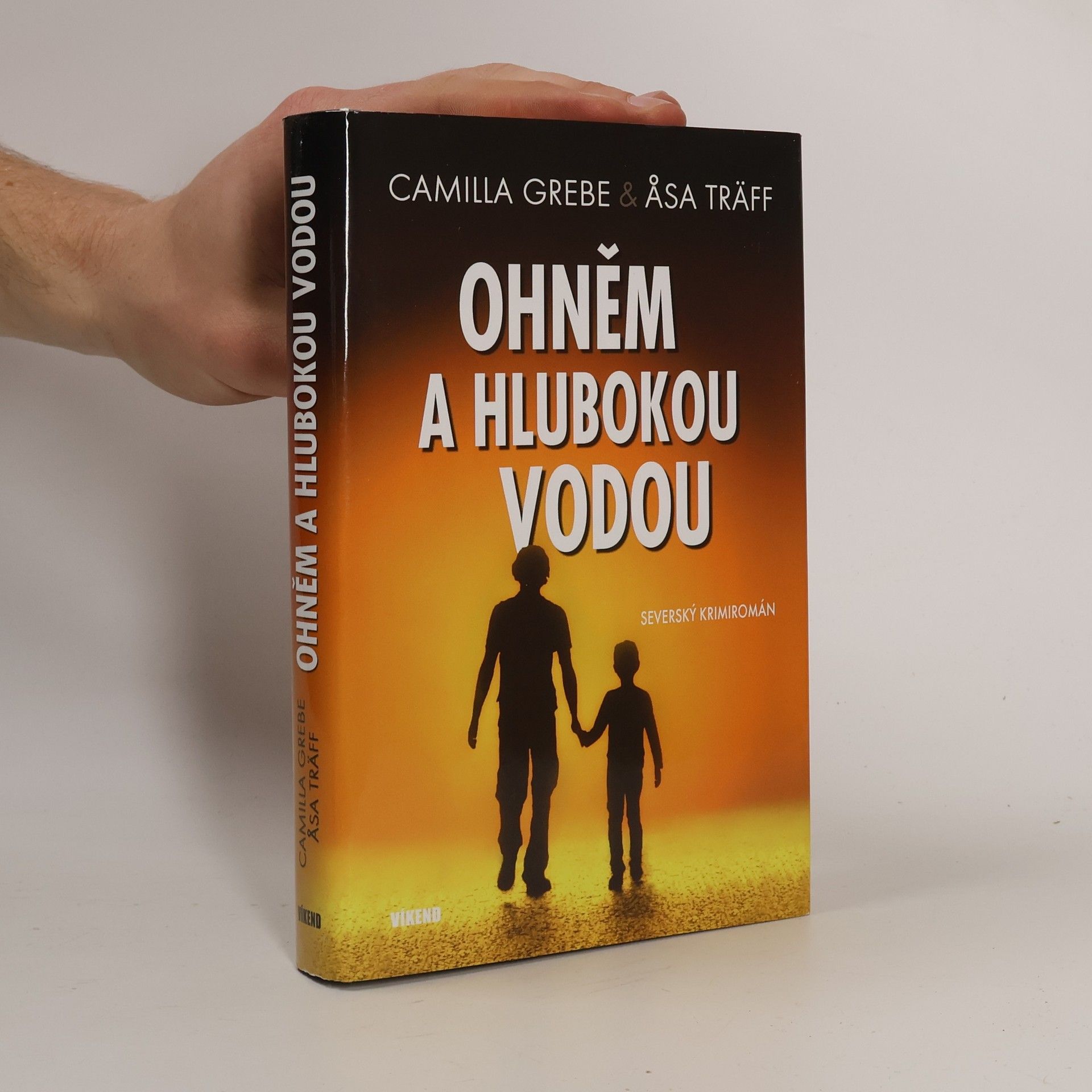 Camilla Grebe Ohněm a hlubokou vodou