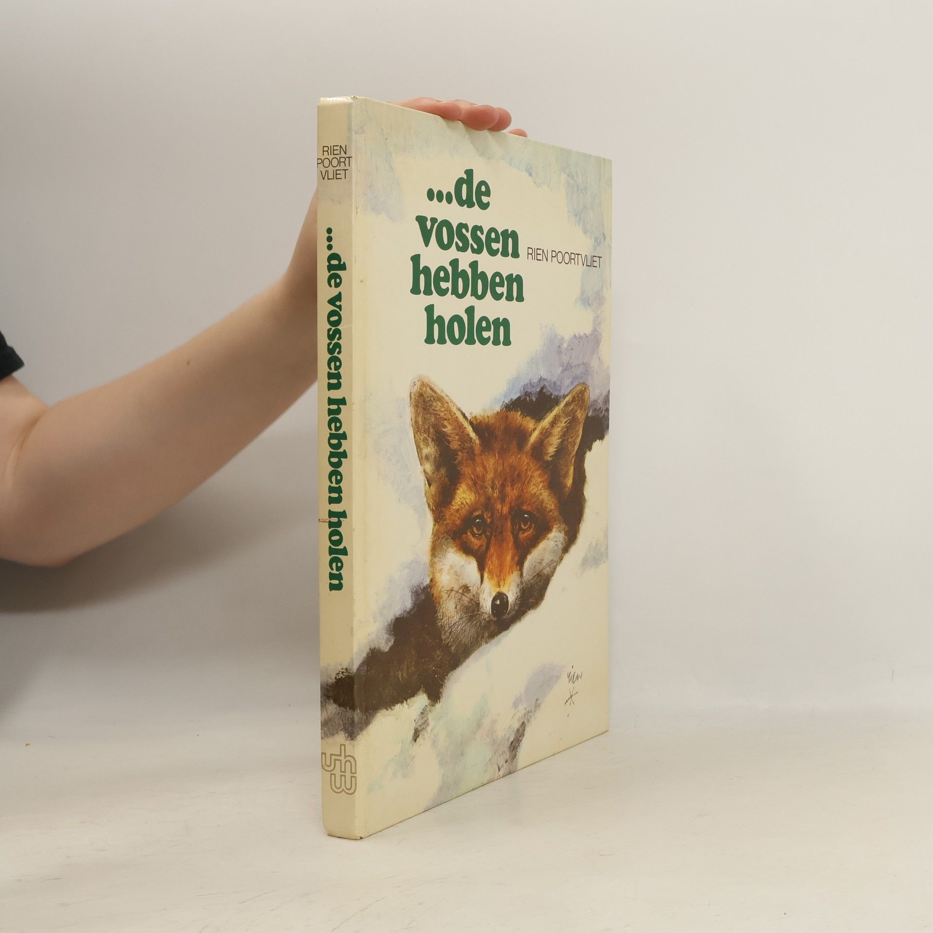 De vossen hebben holen - Druk 1