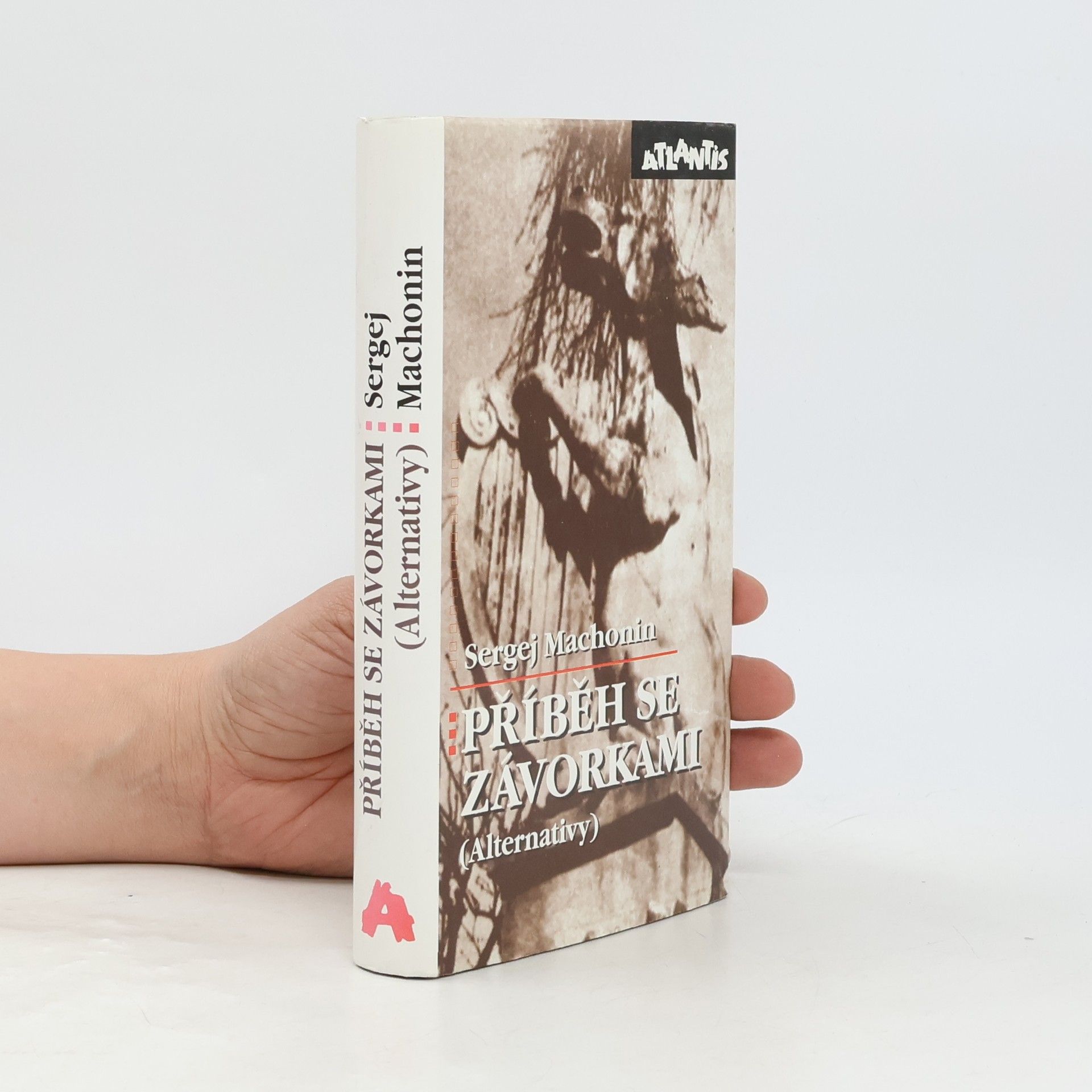 Sergej Machonin Příběh se závorkami (alternativy)