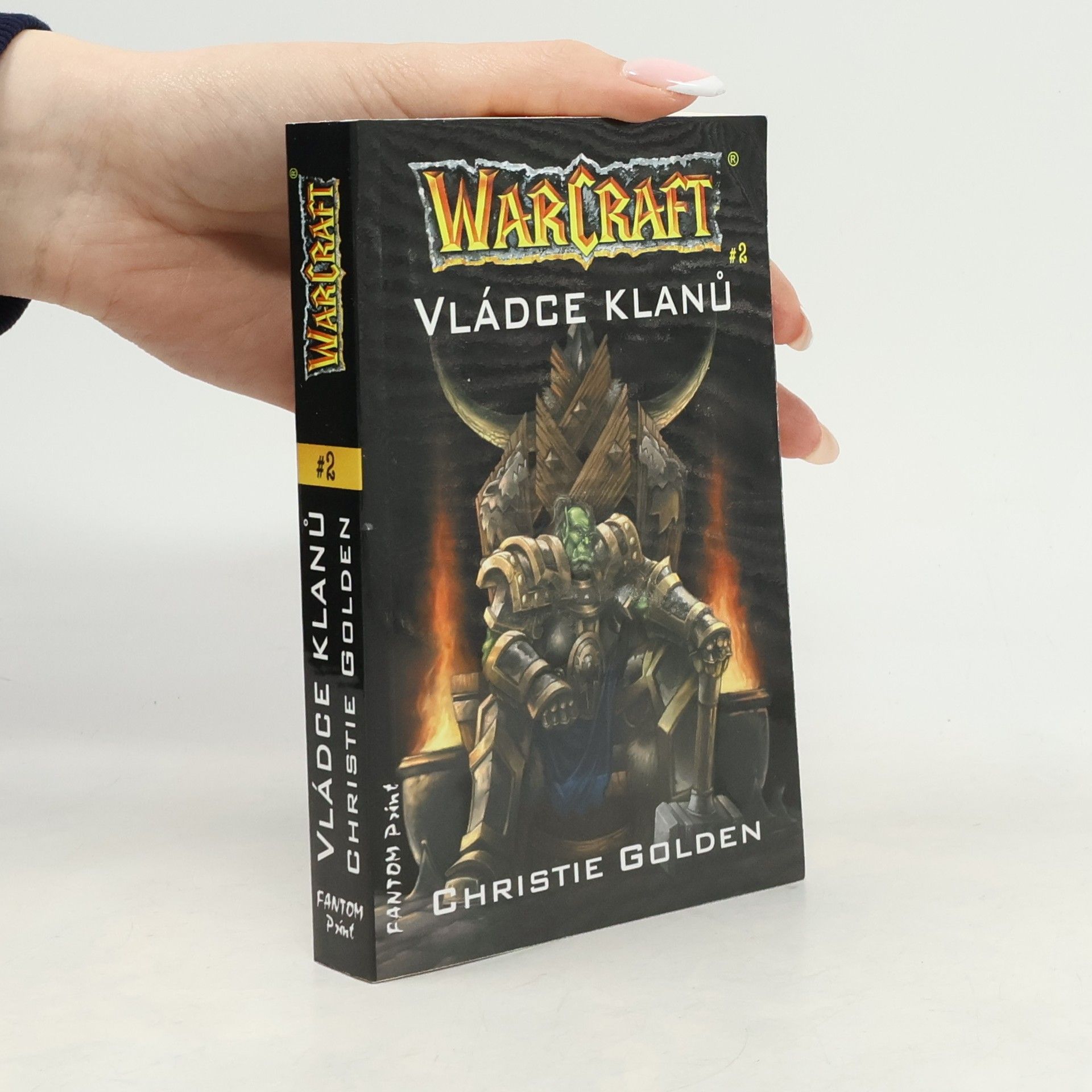 Christie Golden WarCraft. Vládce klanů. 2. díl