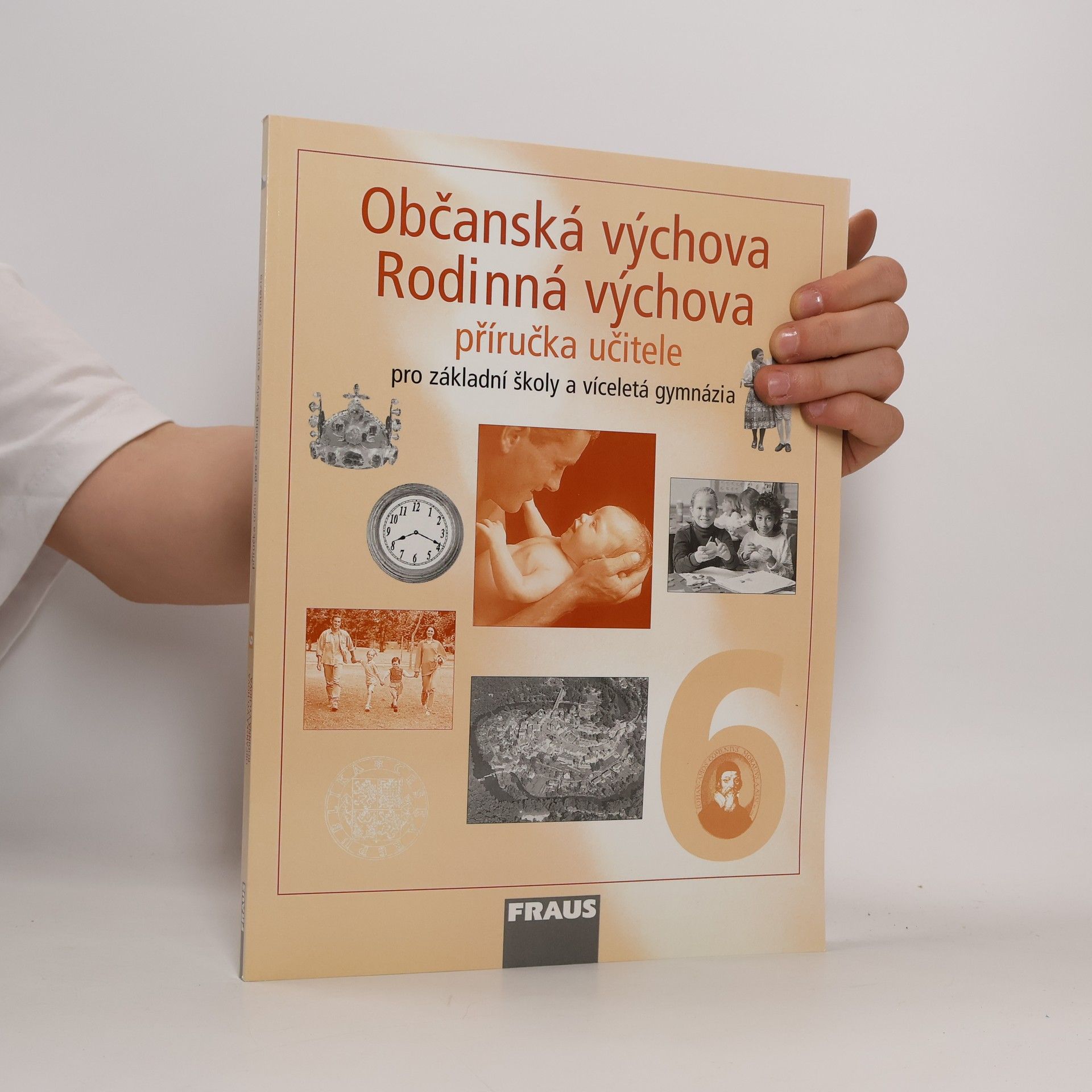 Kolektív autorov Občanská výchova 6 Příručka učitele