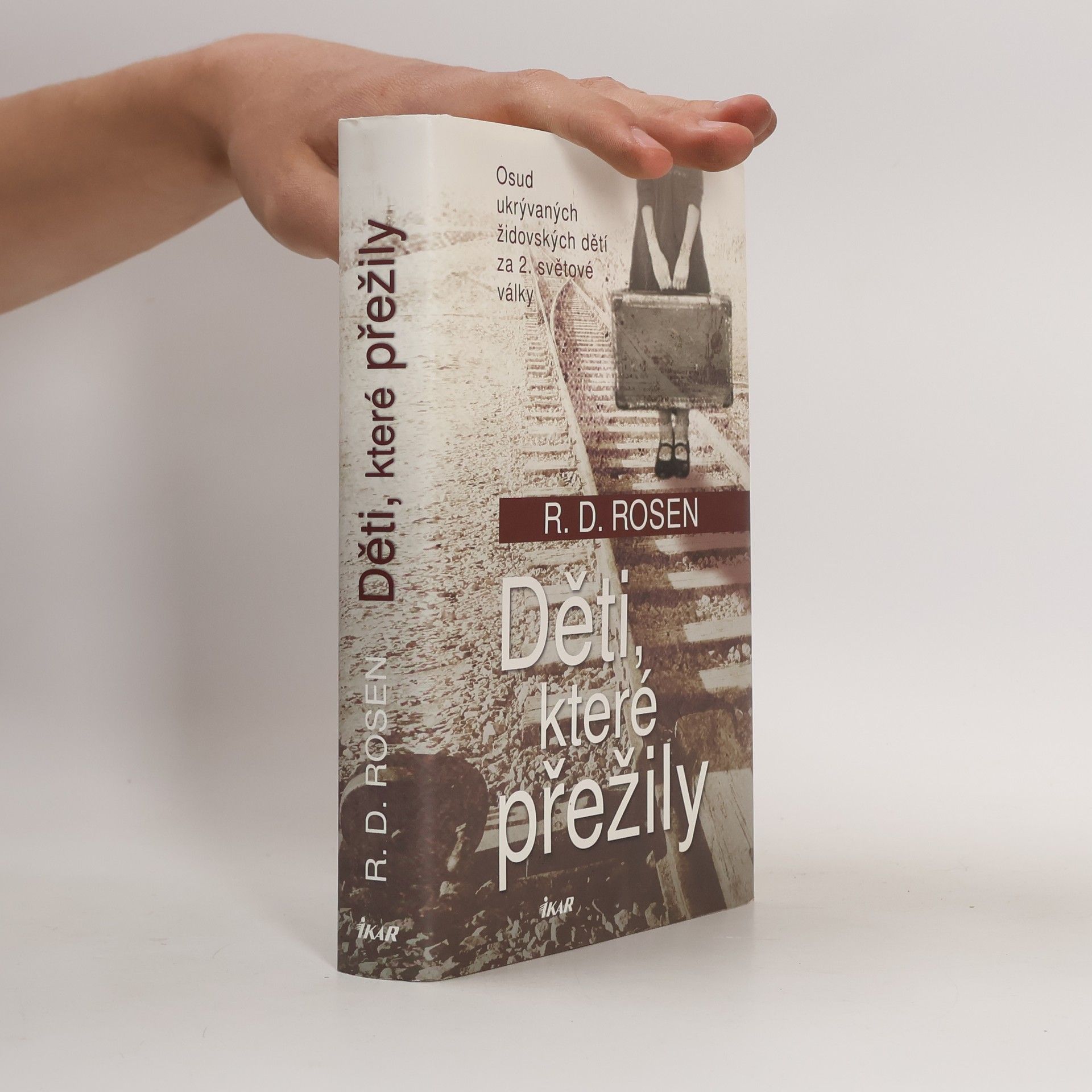 Richard Dean Rosen Děti, které přežily