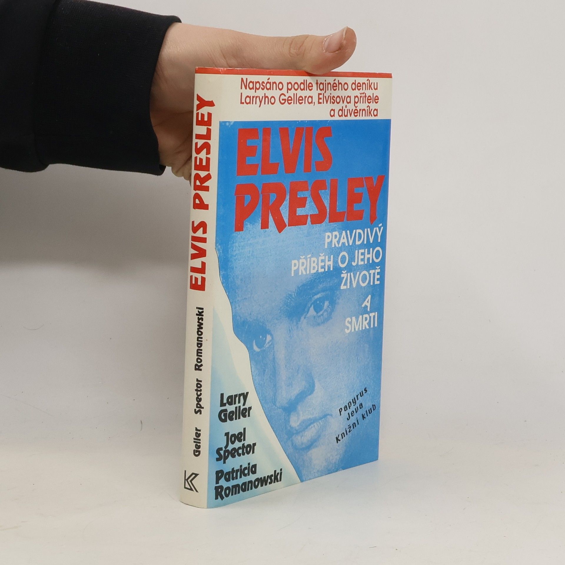 Elvis Presley. Pravdivý příběh o jeho životě a smrti