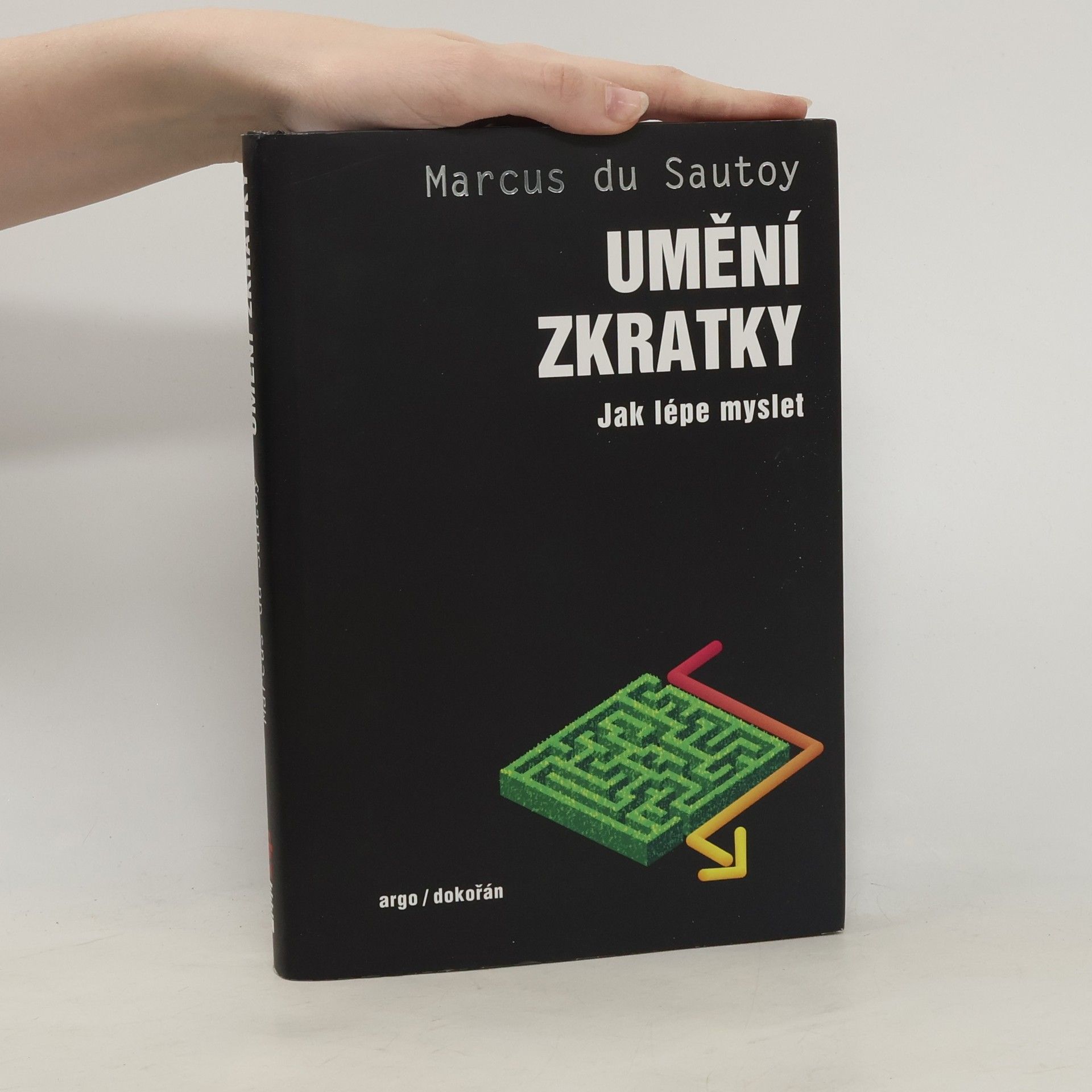 Umění zkratky. Jak lépe myslet