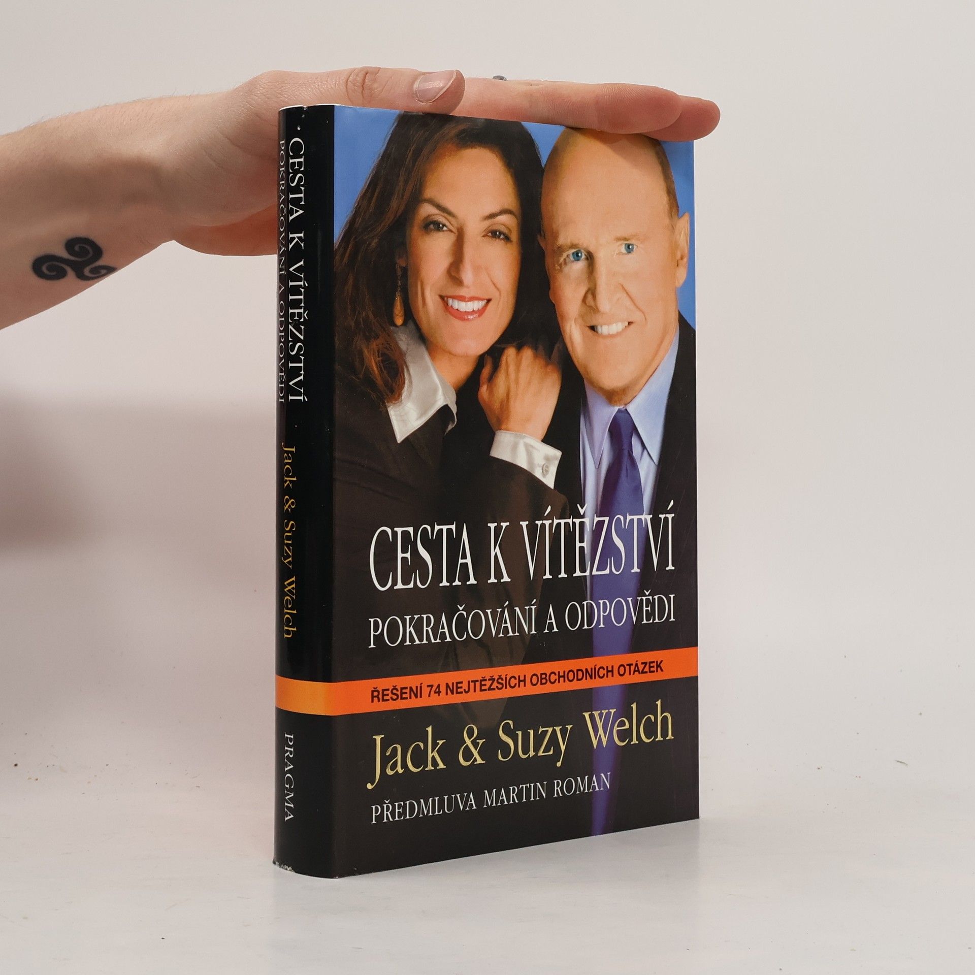 Jack Welch Cesta k vítězství: Pokračování a odpovědi